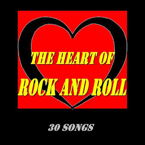Постер альбома The Heart of Rock and Roll