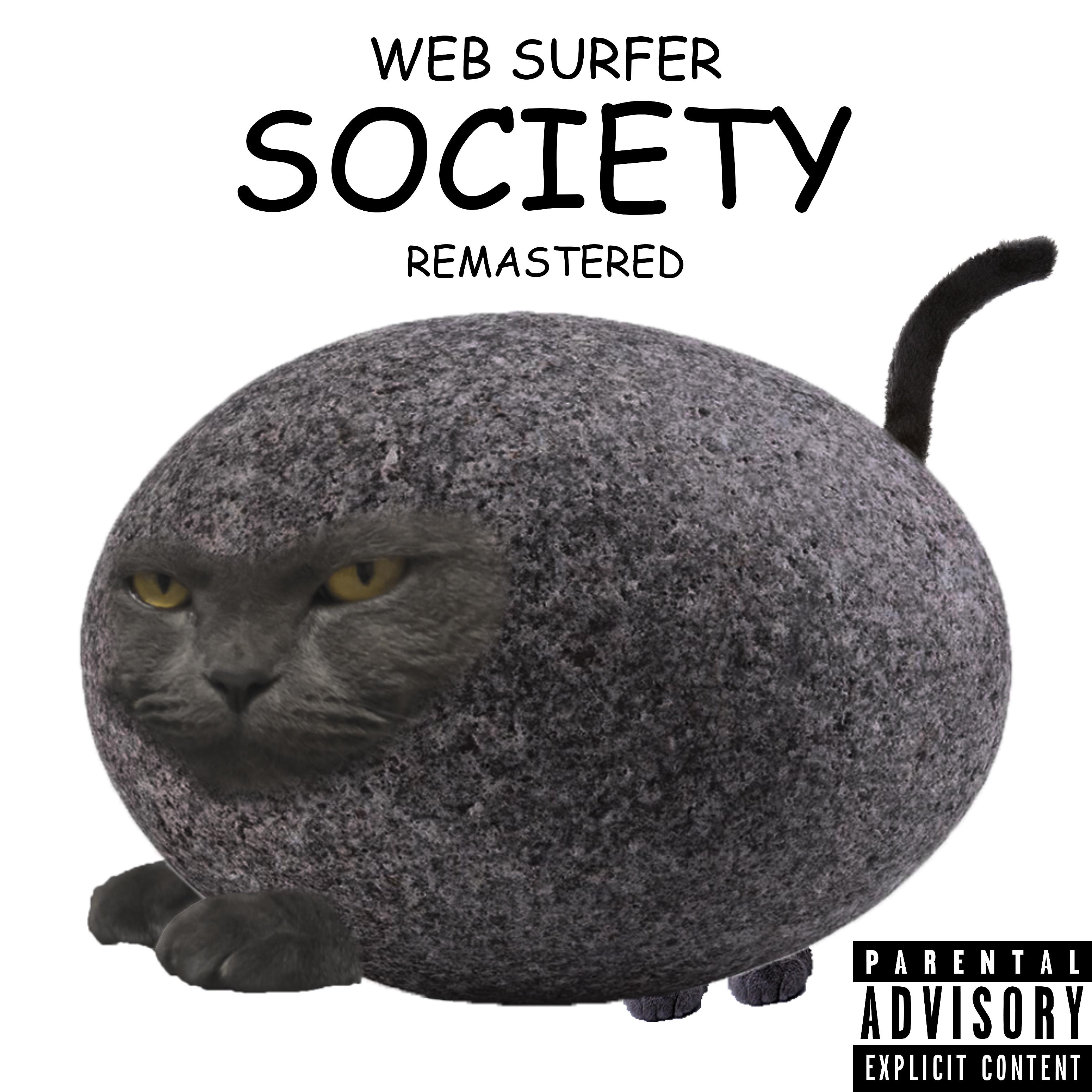 Постер альбома Society (Remastered)