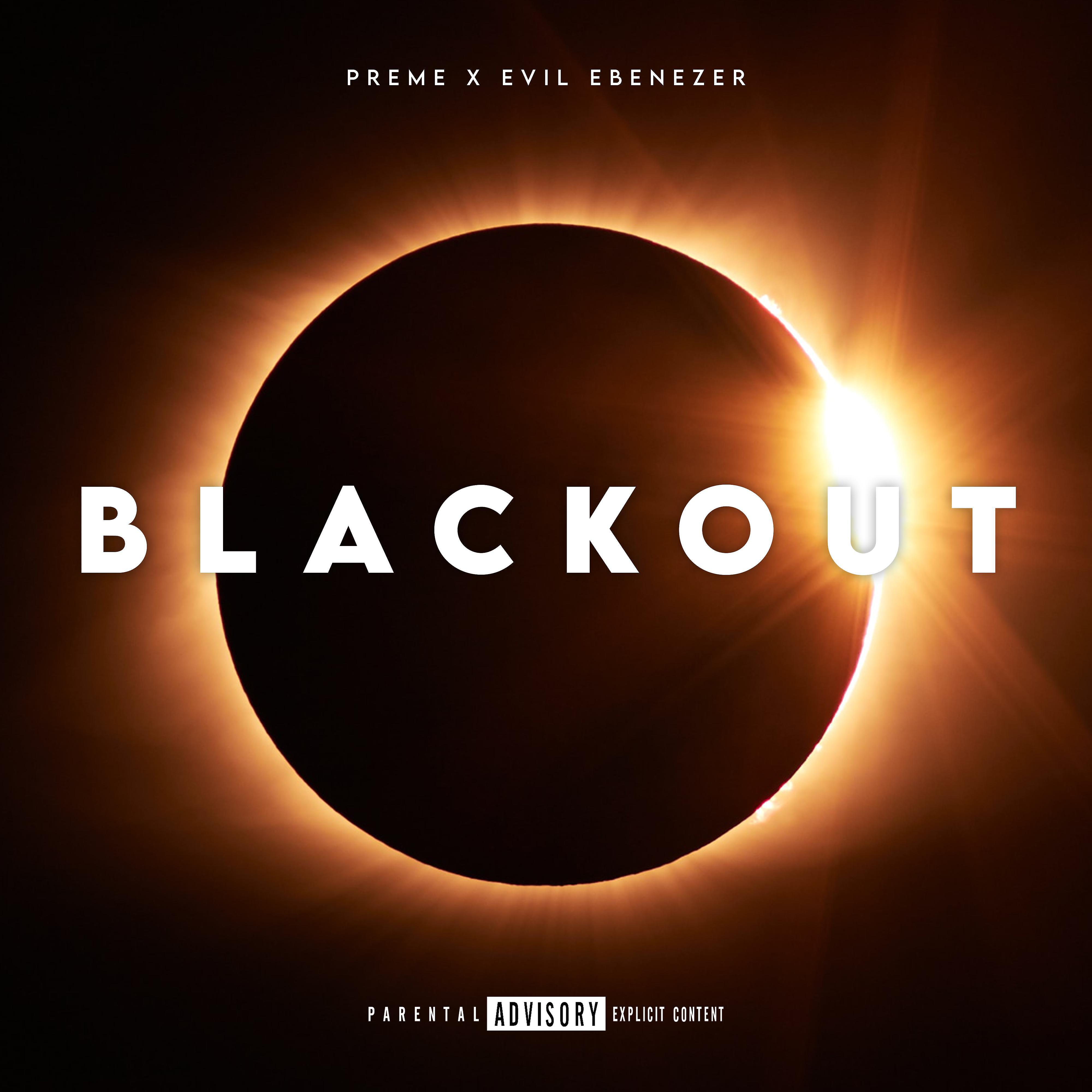 Chief $upreme - Blackout (feat. Evil Ebenezer)