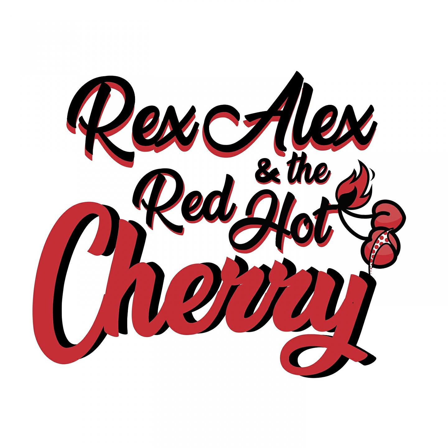 Rex Alex & Red Hot Cherry - Álmot láttam baby