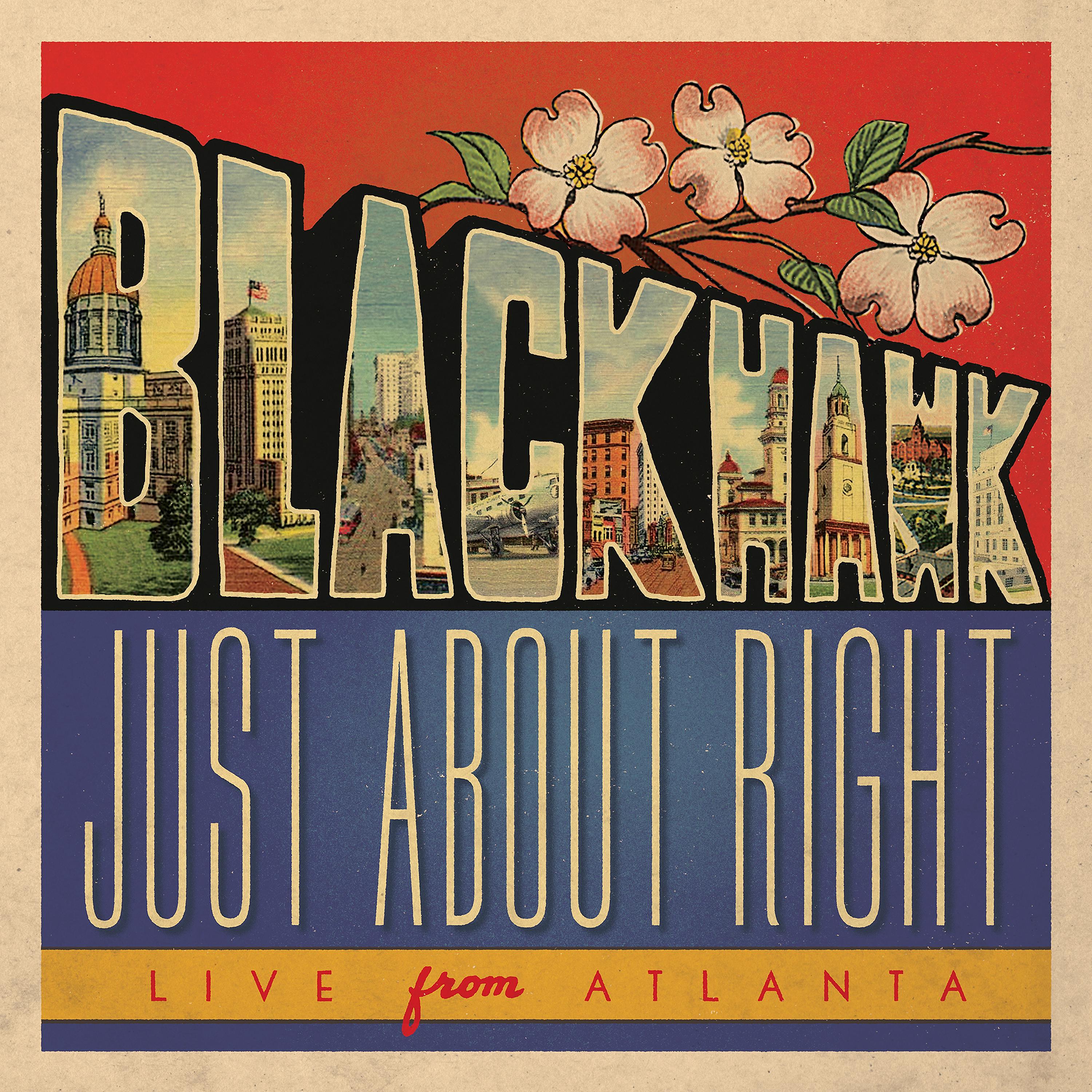 Постер альбома Just About Right: Live from Atlanta
