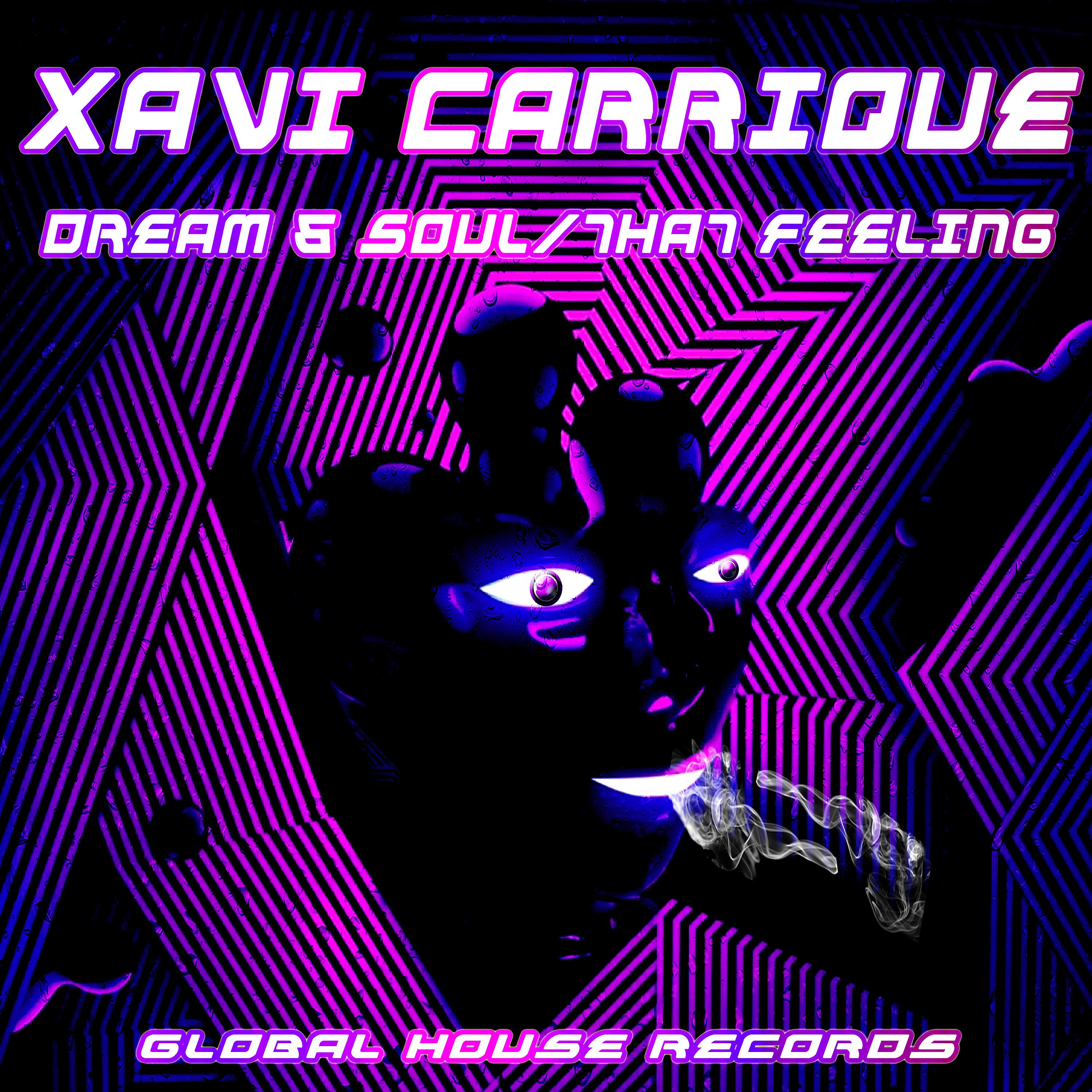 Постер альбома Dream & Soul / That Feeling