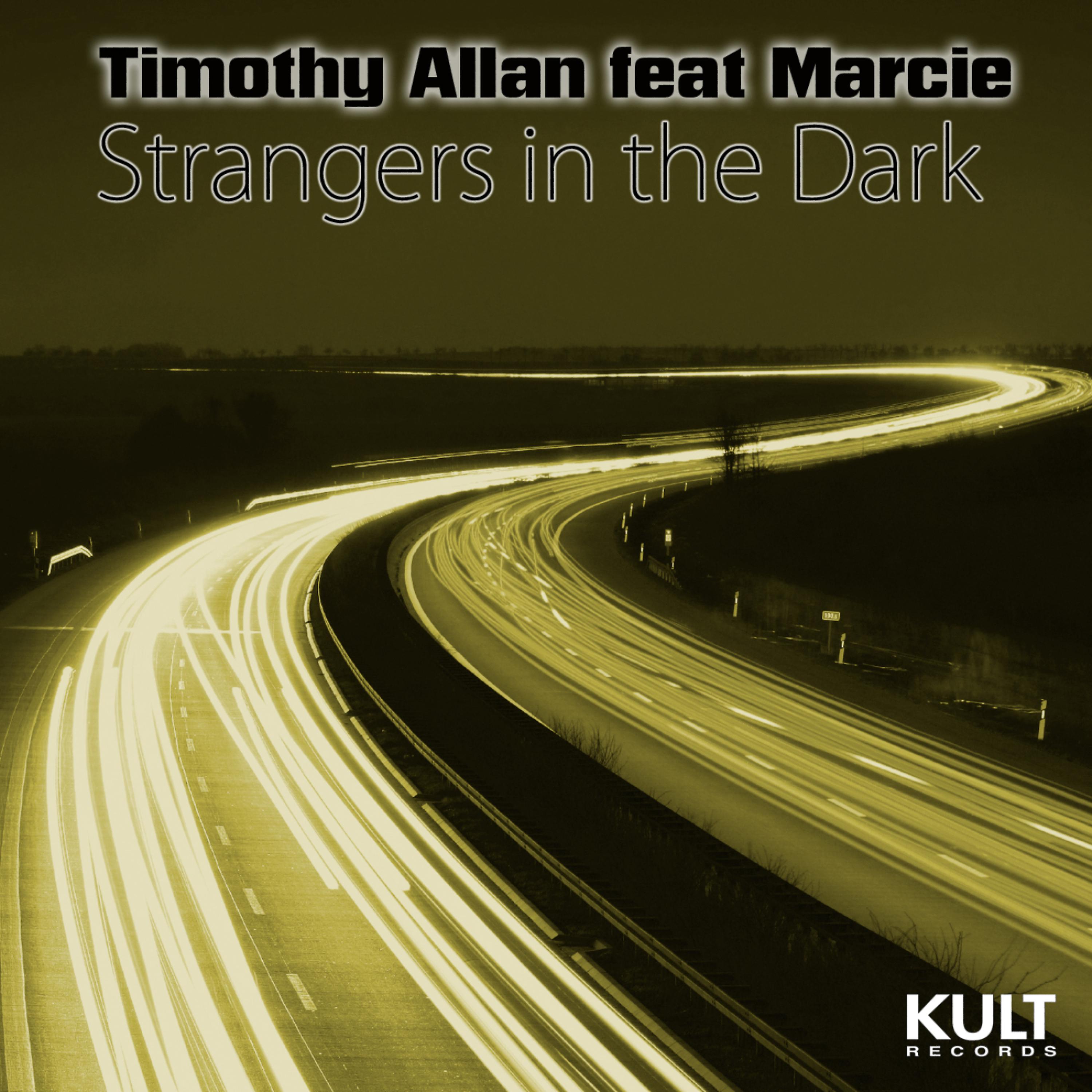 Постер альбома KULT Records Presents:  Strangers in the Dark