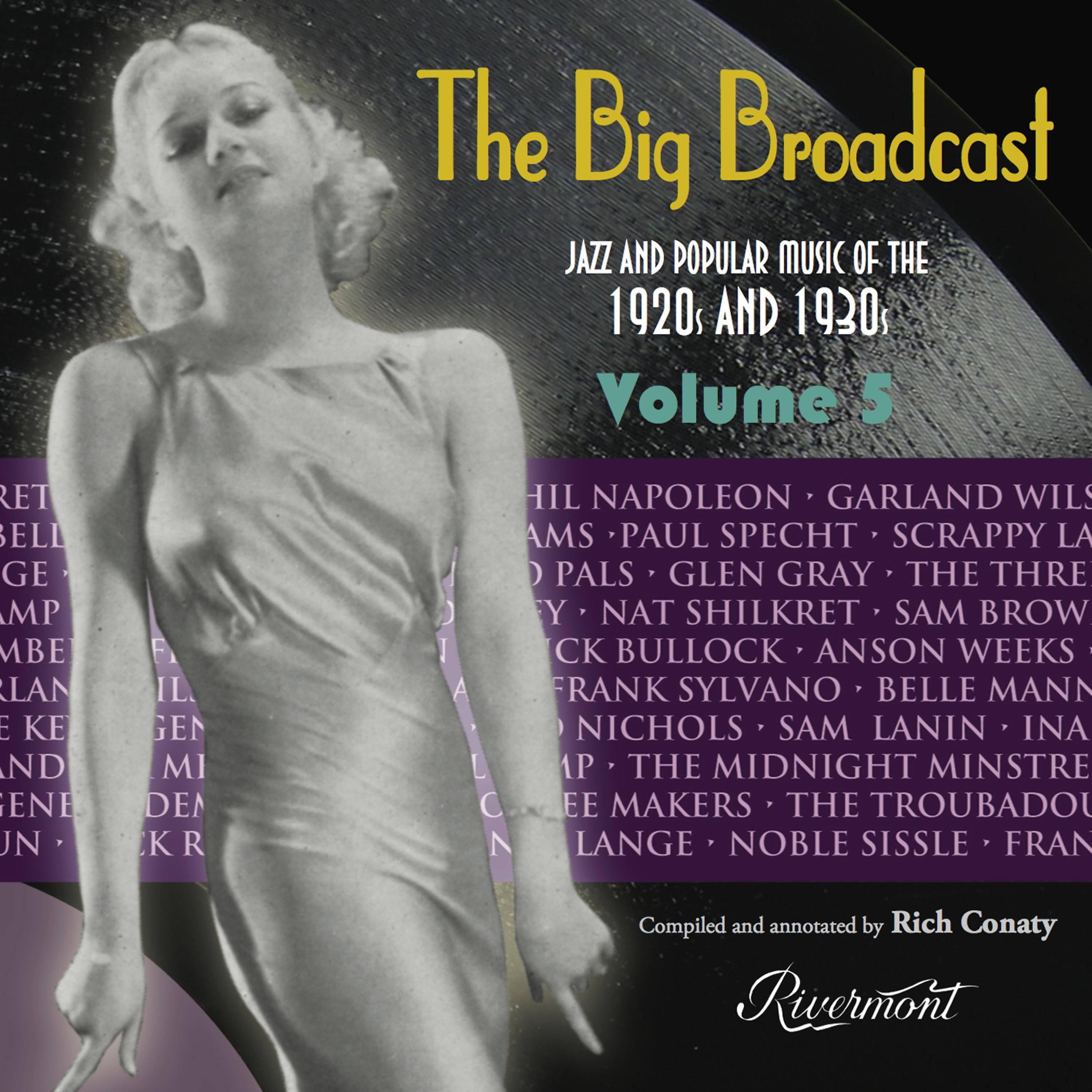 Постер альбома The Big Broadcast, Volume 5: Jazz and Popular Music of the 1920s and 1930s
