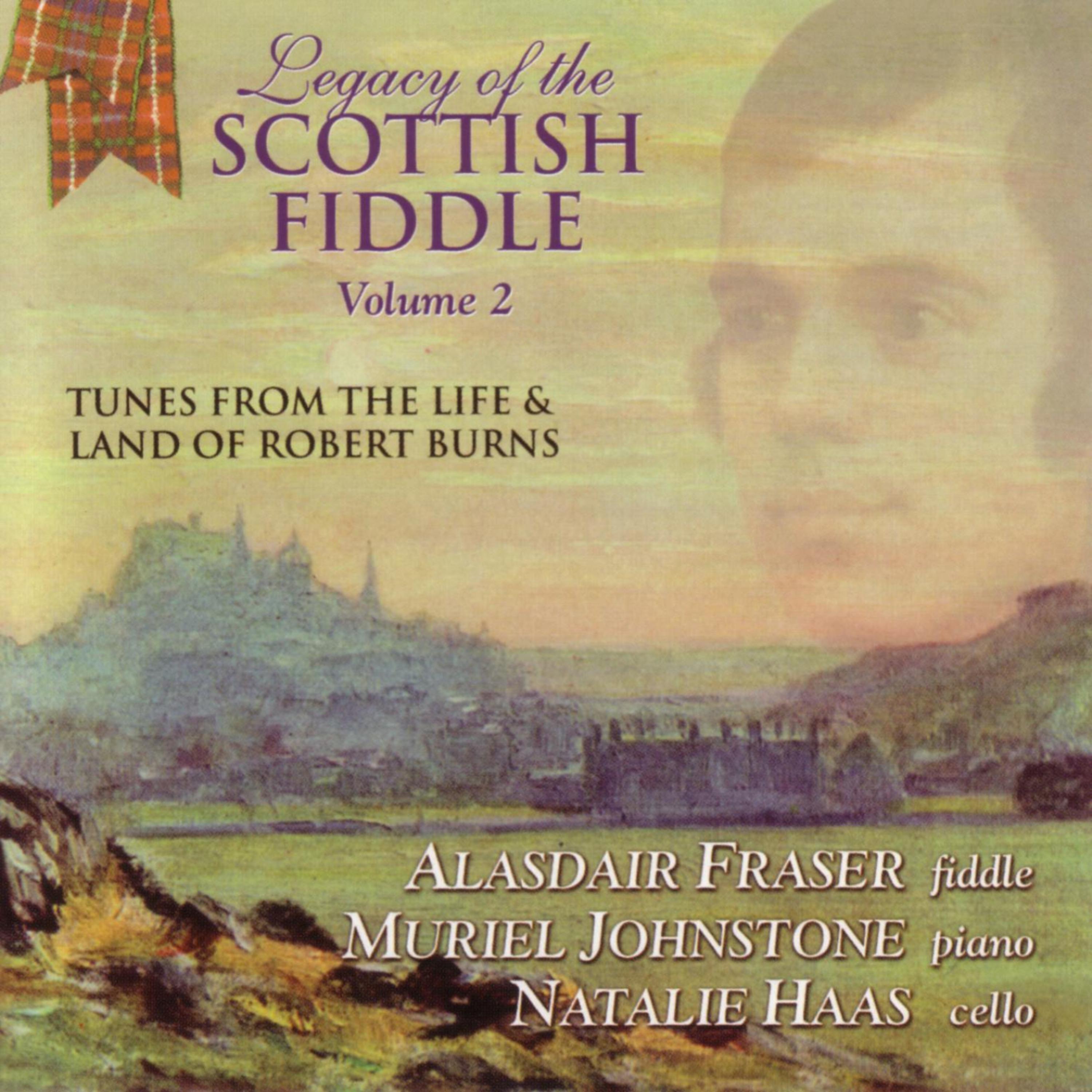 Постер альбома Legacy of The Scottish Fiddle, Volume 2