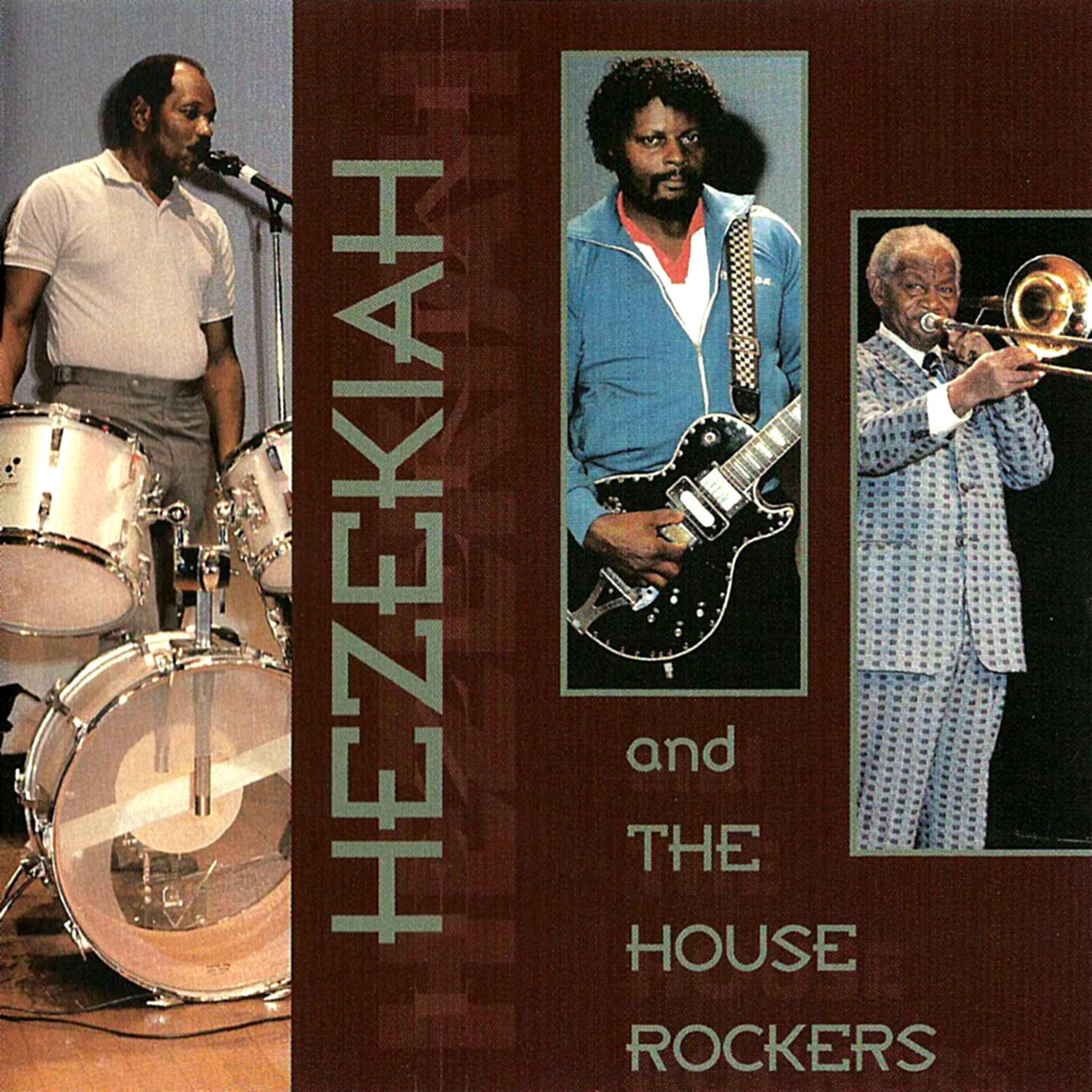 Постер альбома Hezekiah and the House Rockers