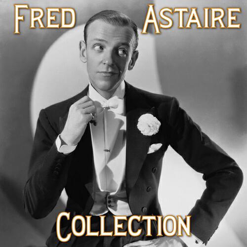 Fred Astaire - My One and Only