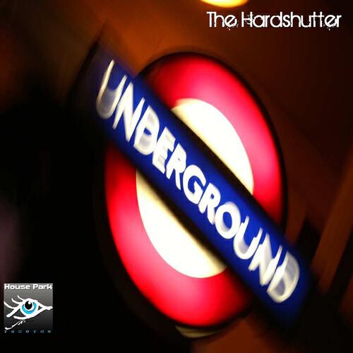 The Hardshutter - Underground