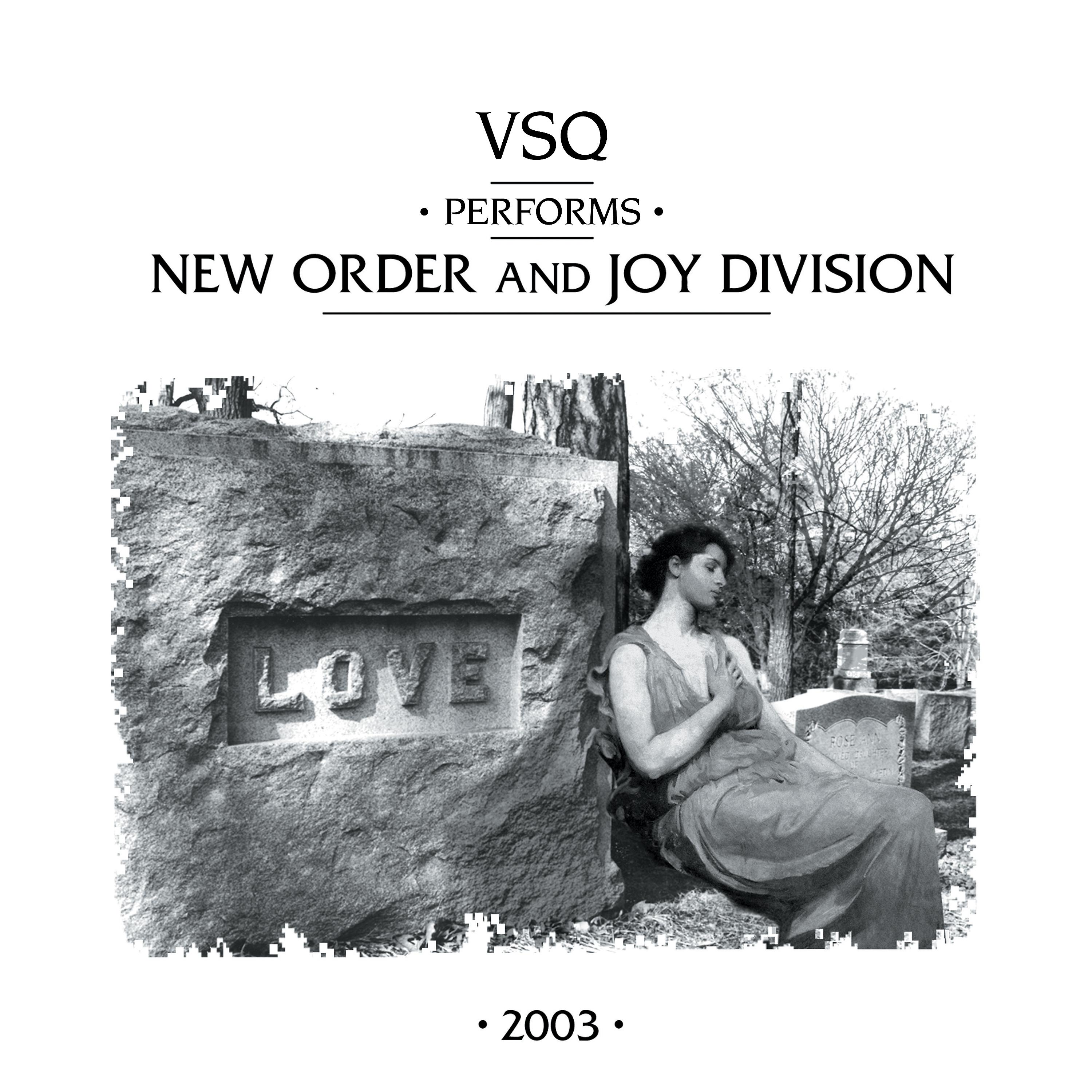 Постер альбома VSQ Performs New Order And Joy Division