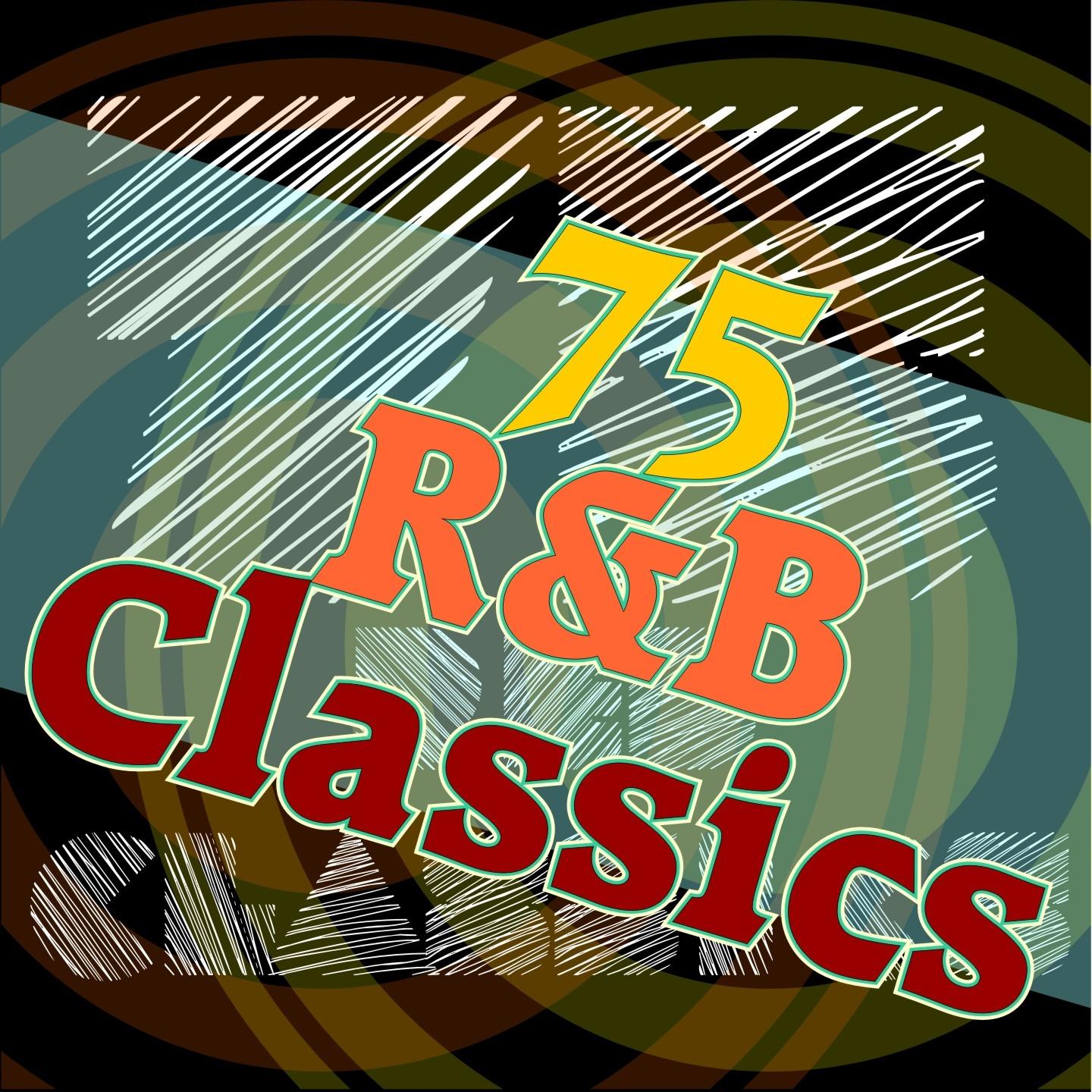 Постер альбома 75 R&b Classics