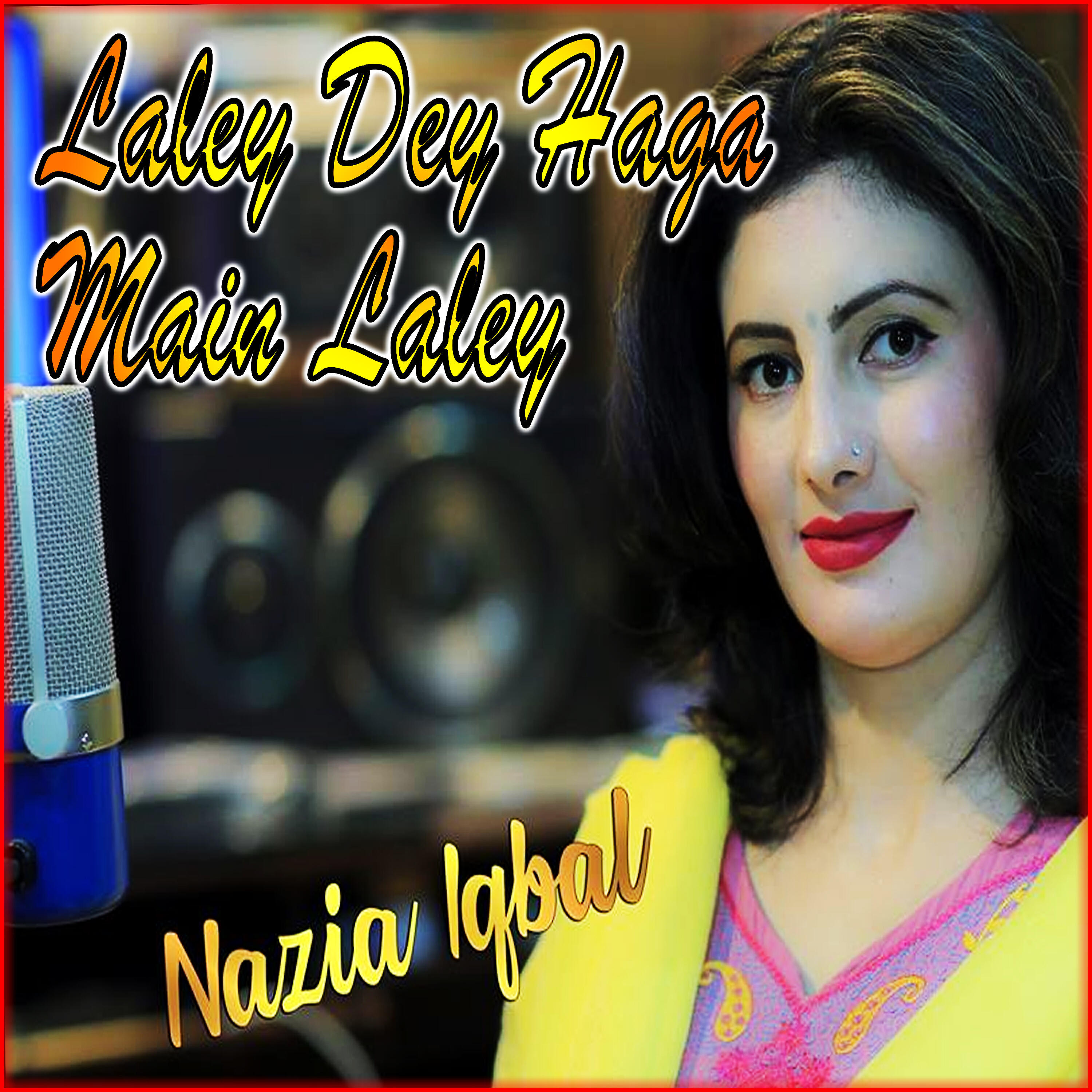 Nazia Iqbal - Yo Warey Sal Warey