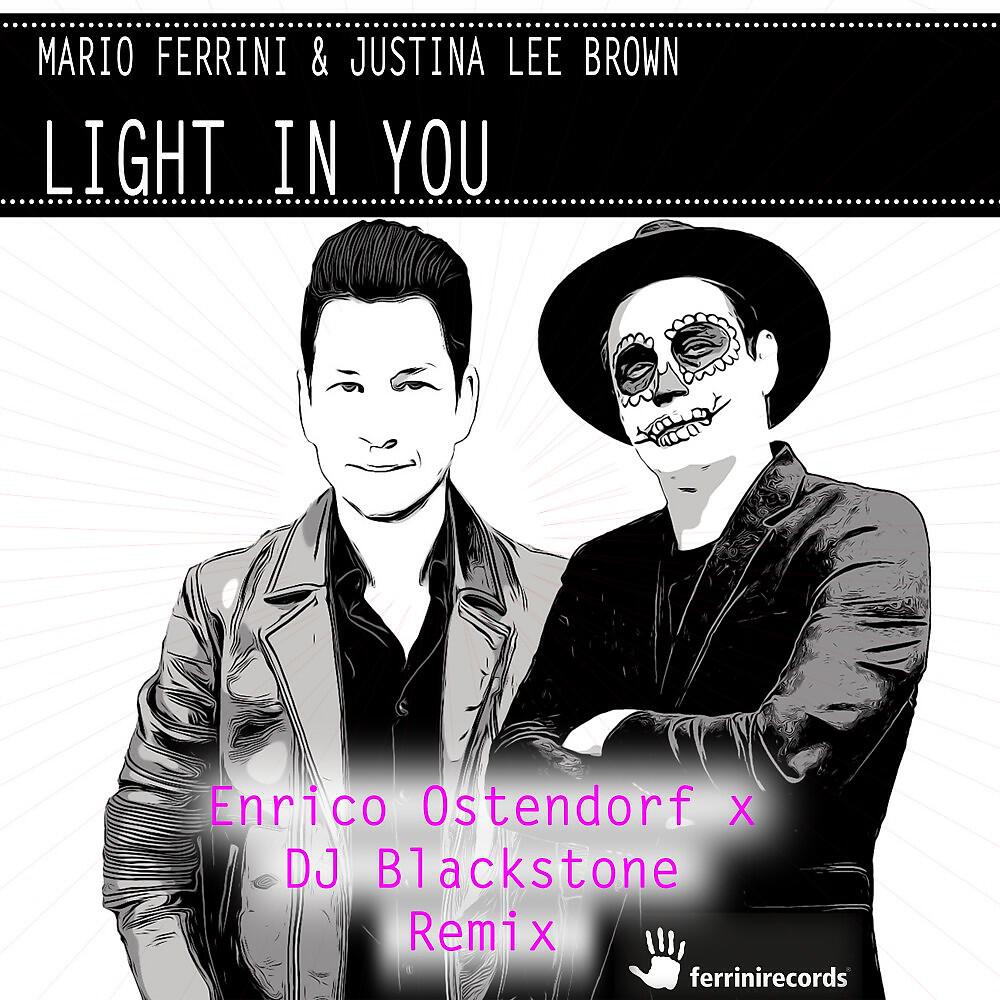 Mario Ferrini - Light in You (Enrico Ostendorf & DJ Blackstone Radio Extended)