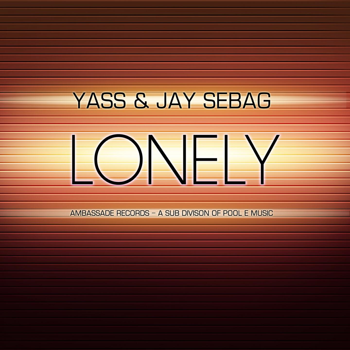 Yass - Lonely (Yass & Slider Dub)