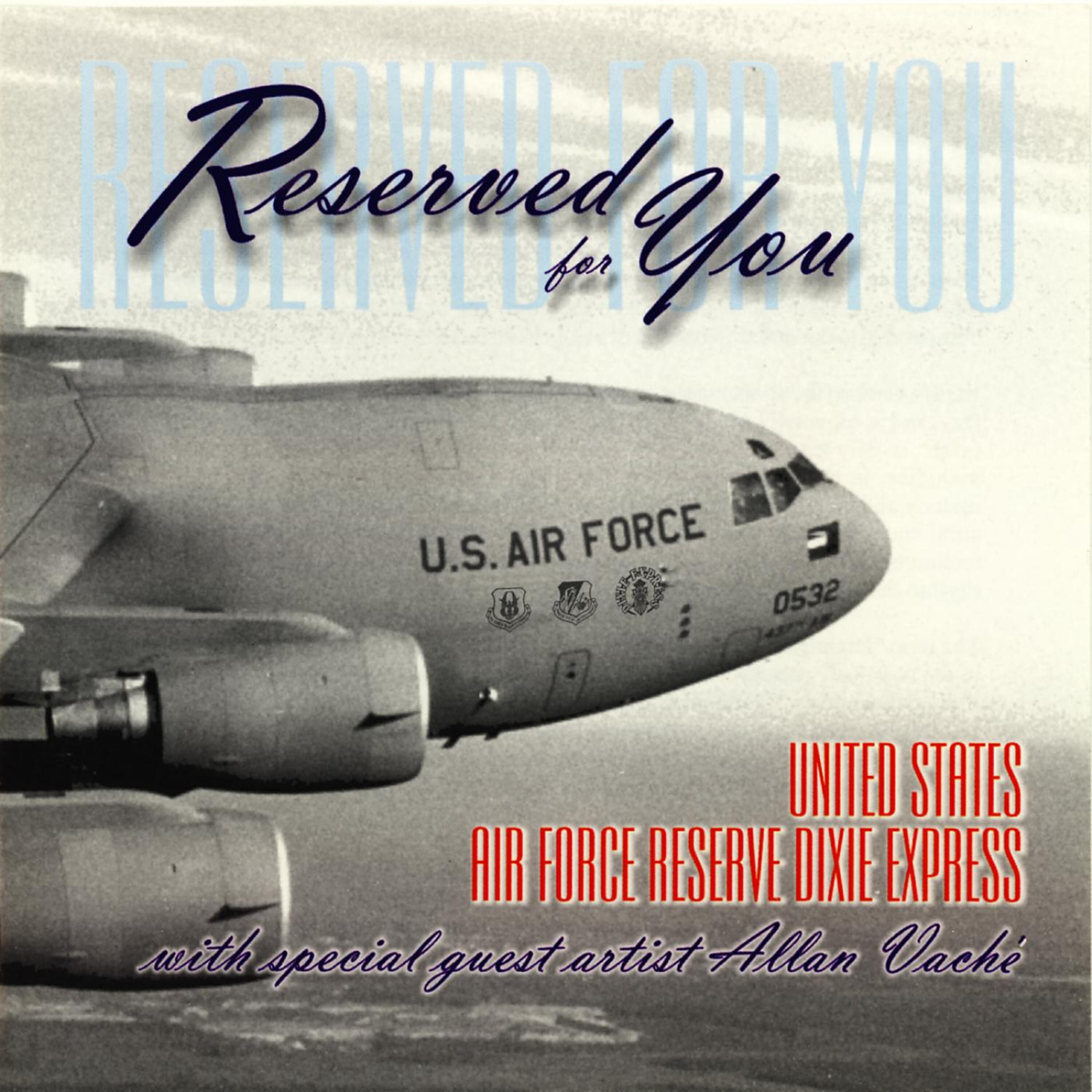 US Air Force Reserve Dixie Express - Just A Gigolo/I Ain't Got Nobody