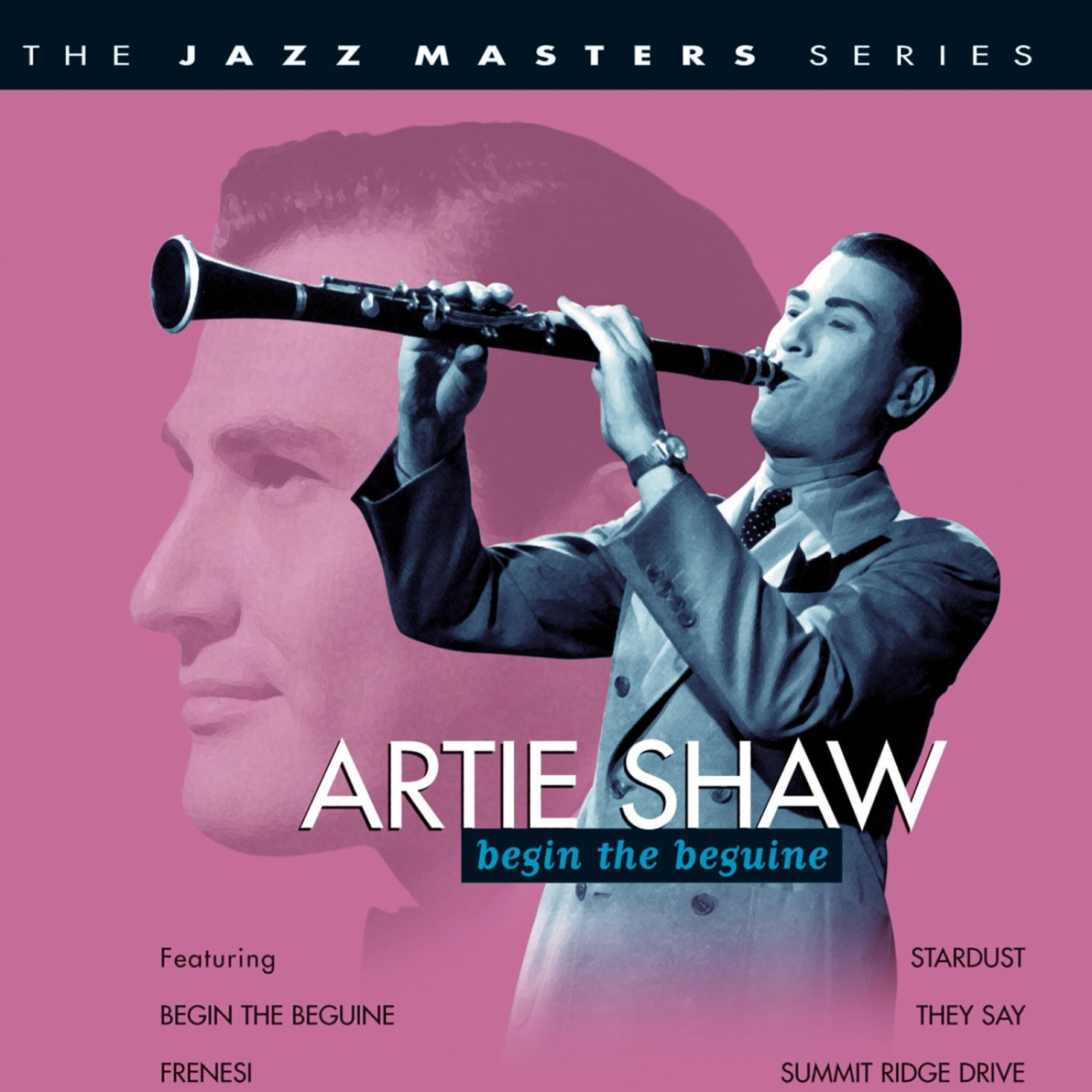 Artie Shaw - Summit Ridge Drive