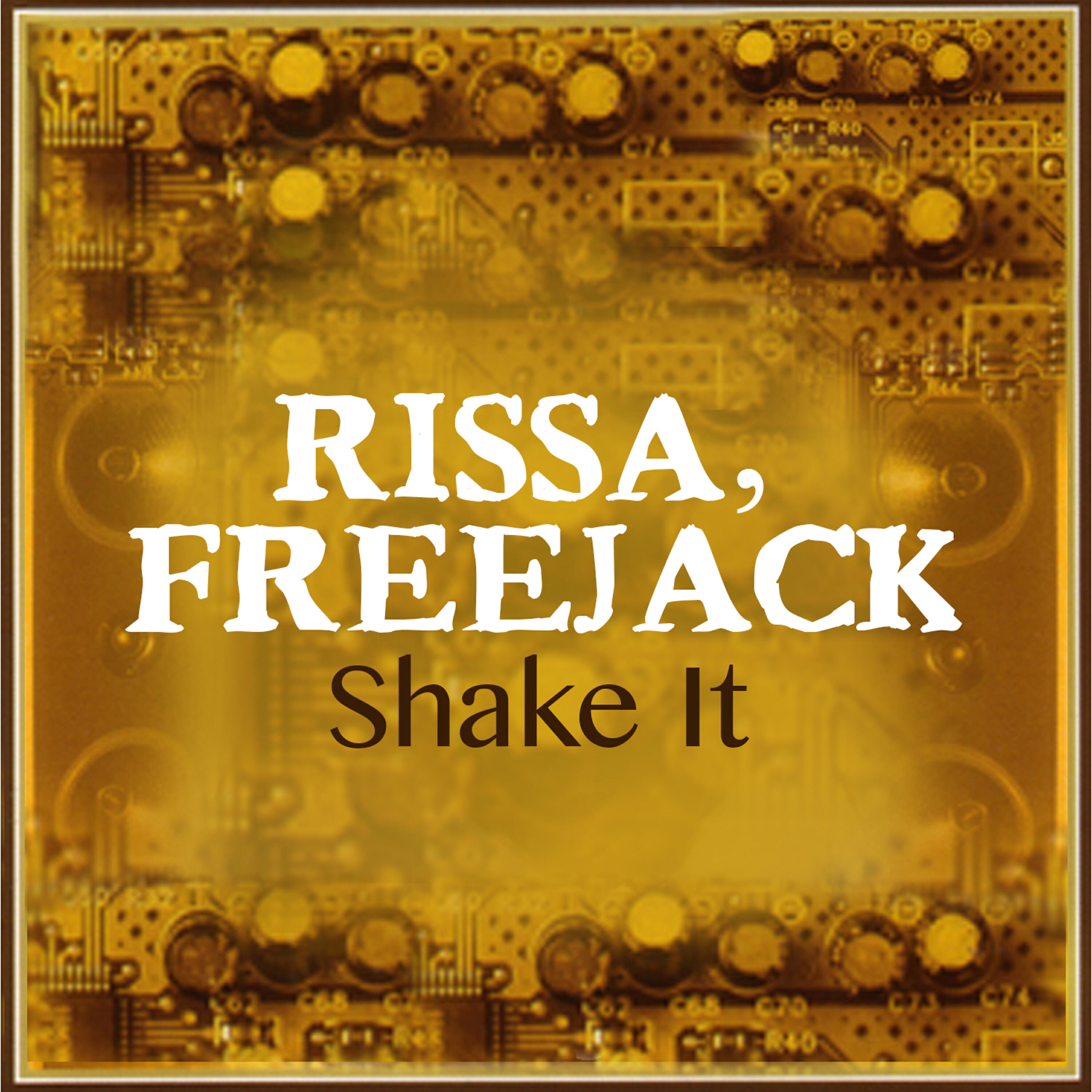 Freejack - Shake It