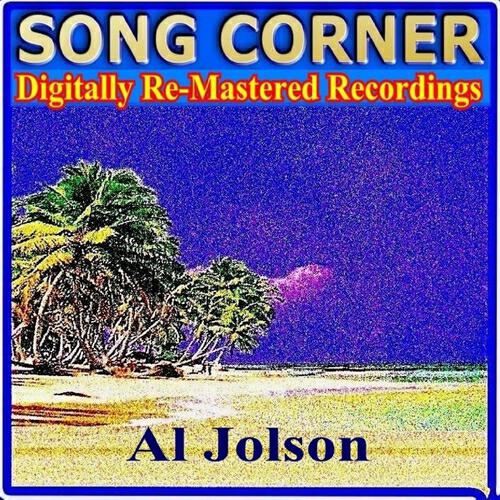 Al Jolson - When Grown Up Ladies Act Like Babies (Original)