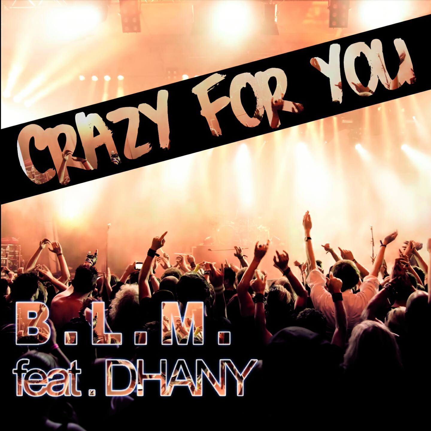 B.L.M. - Crazy for You (Nicola Schenetti)