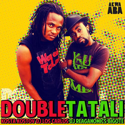 DOUBLE - Tatali (Kosta Kostov Djigit Remix)