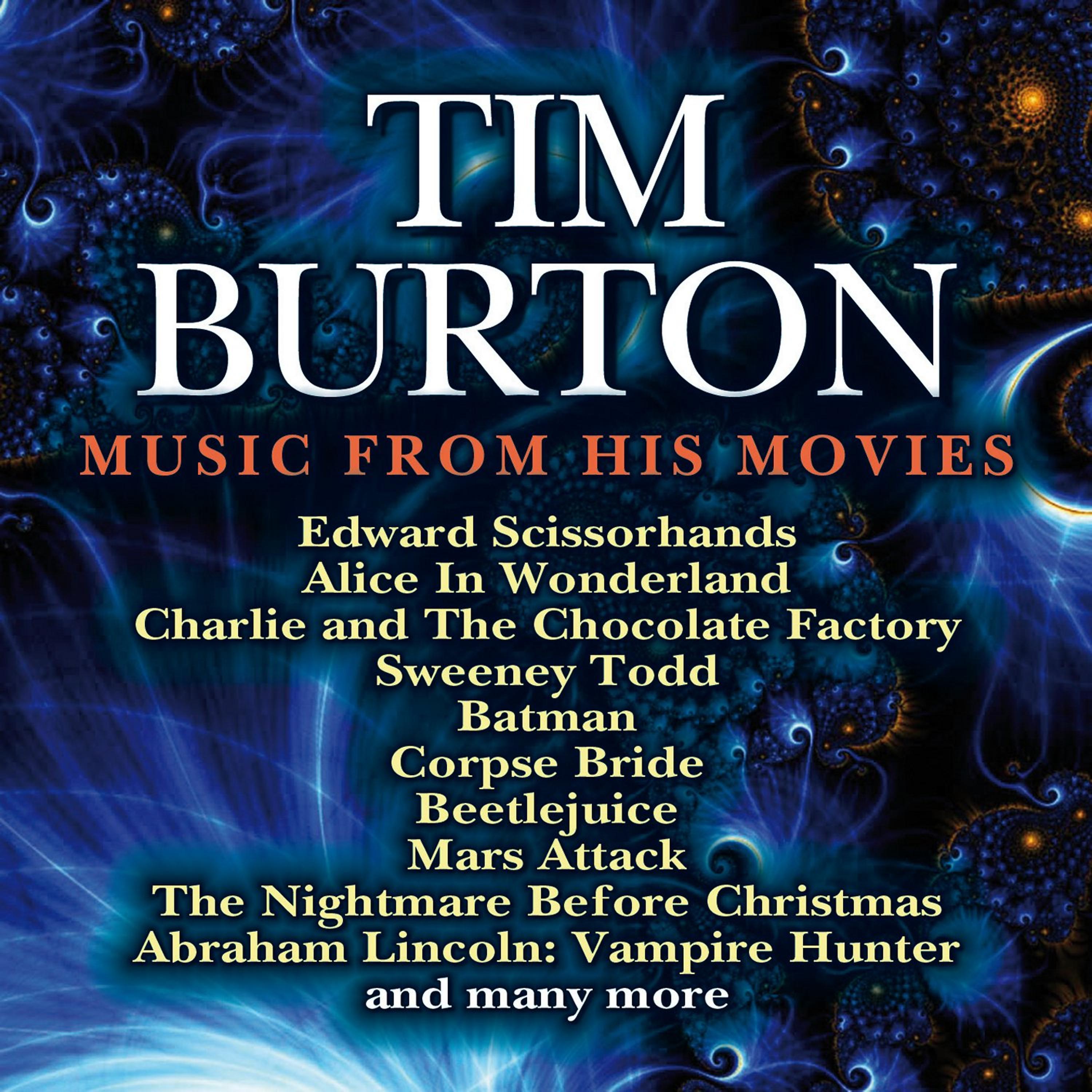 Постер альбома Tim Burton: Music from His Films