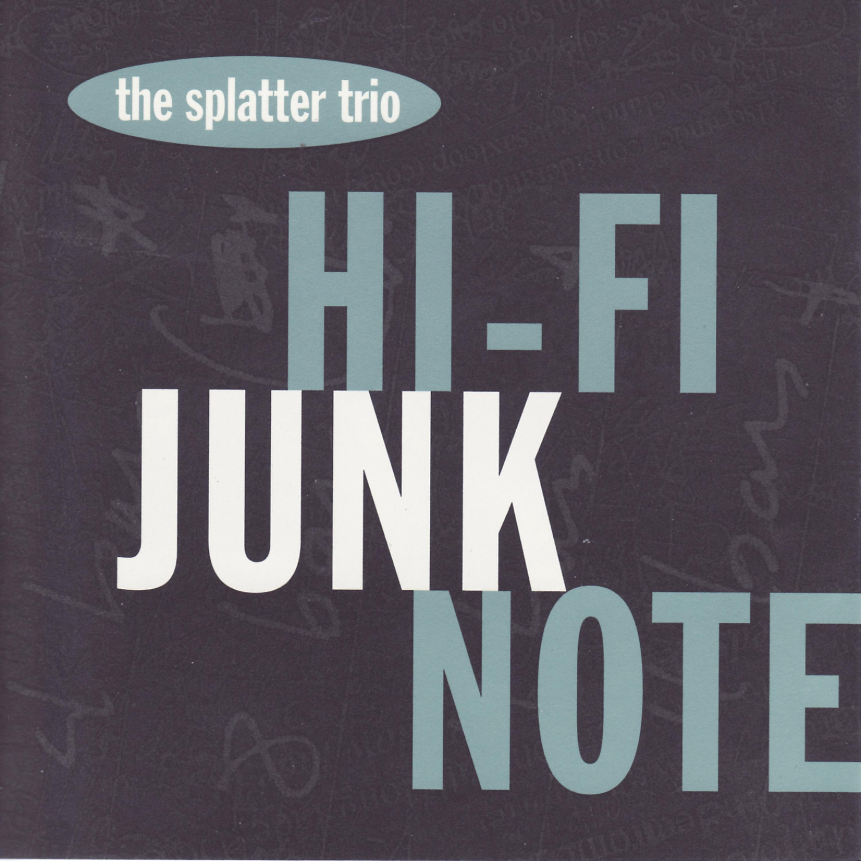 Постер альбома Hi-Fi Junk Note