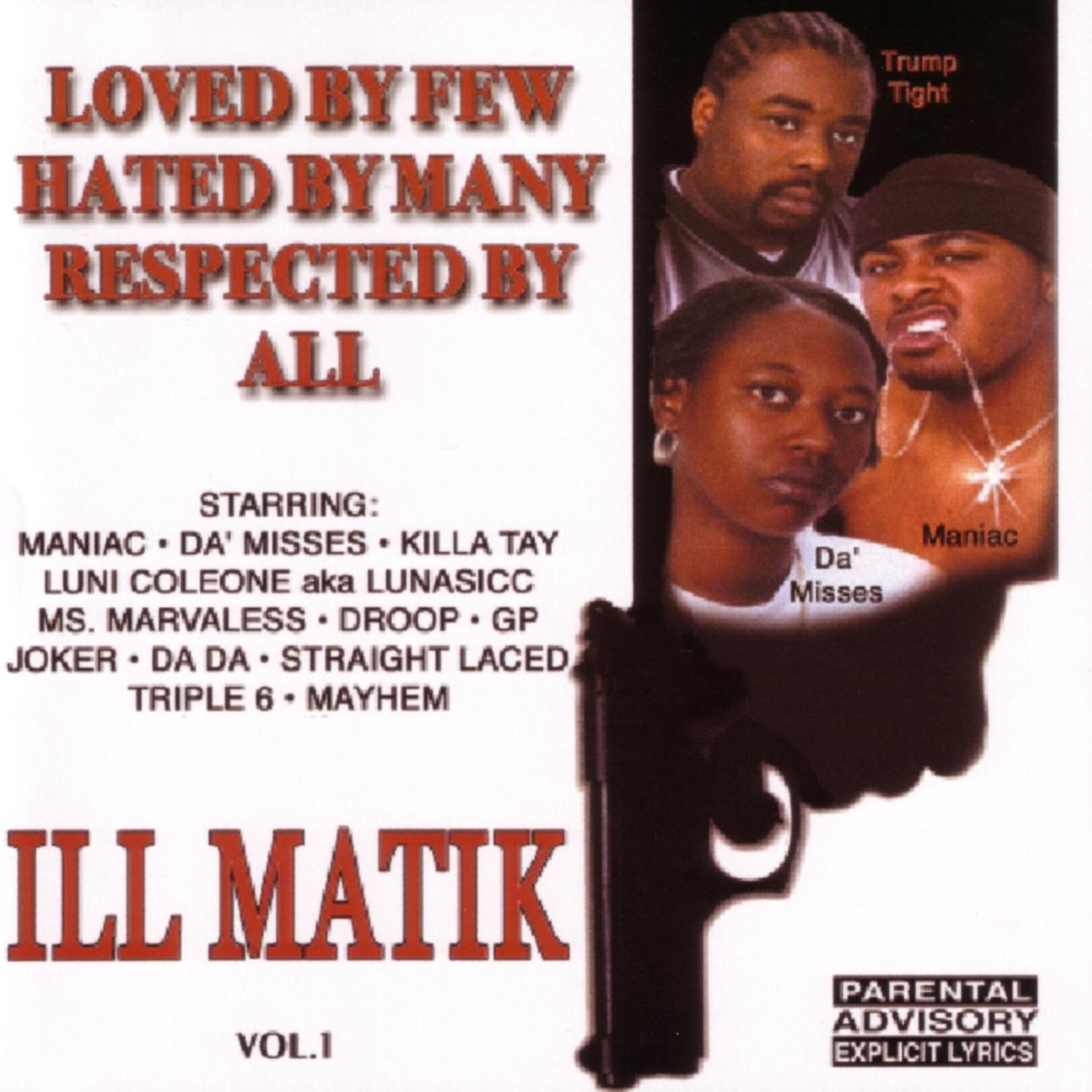 Maniac, Da' Misses, Killa Tay, Luni Coleone, Ms. Marvaless - Fukk The World