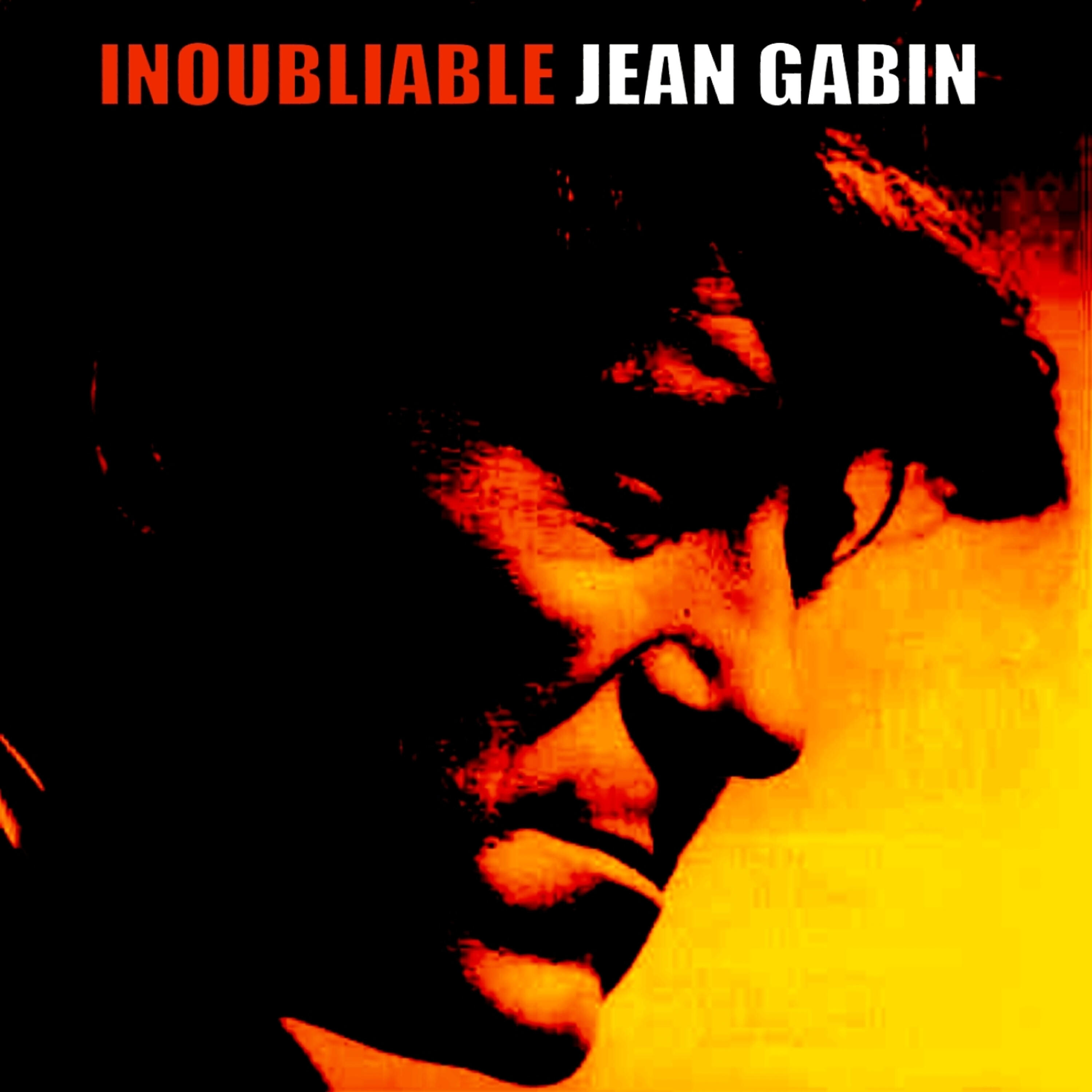 Jean Gabin - Julie, C'est Julie