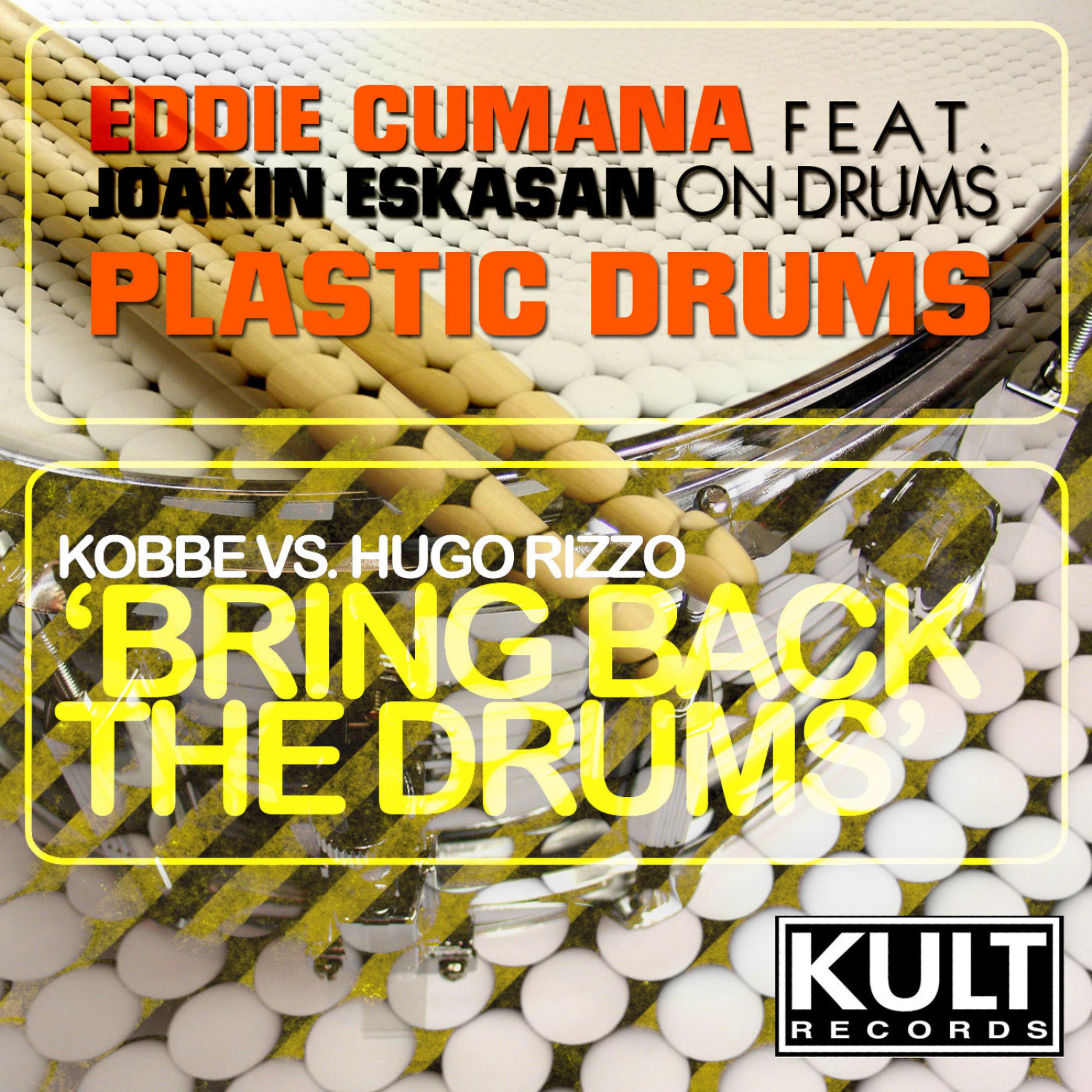 Постер альбома Kult Records Presents: Plastic Drums vs Bring Back The Drums (Plastic Drums Part 3)