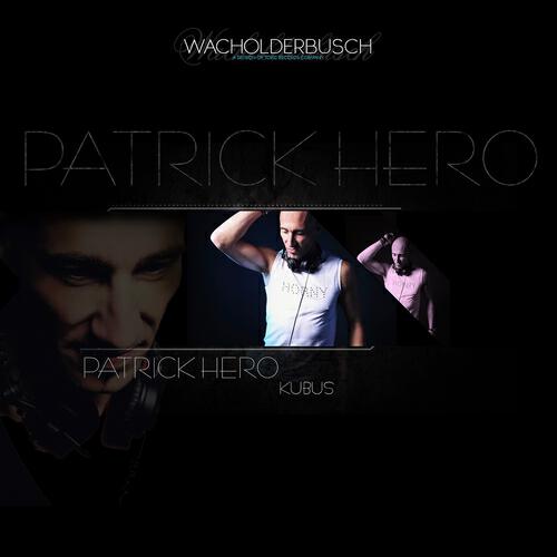 Patrick Hero - Kubus (Emperor Remix)