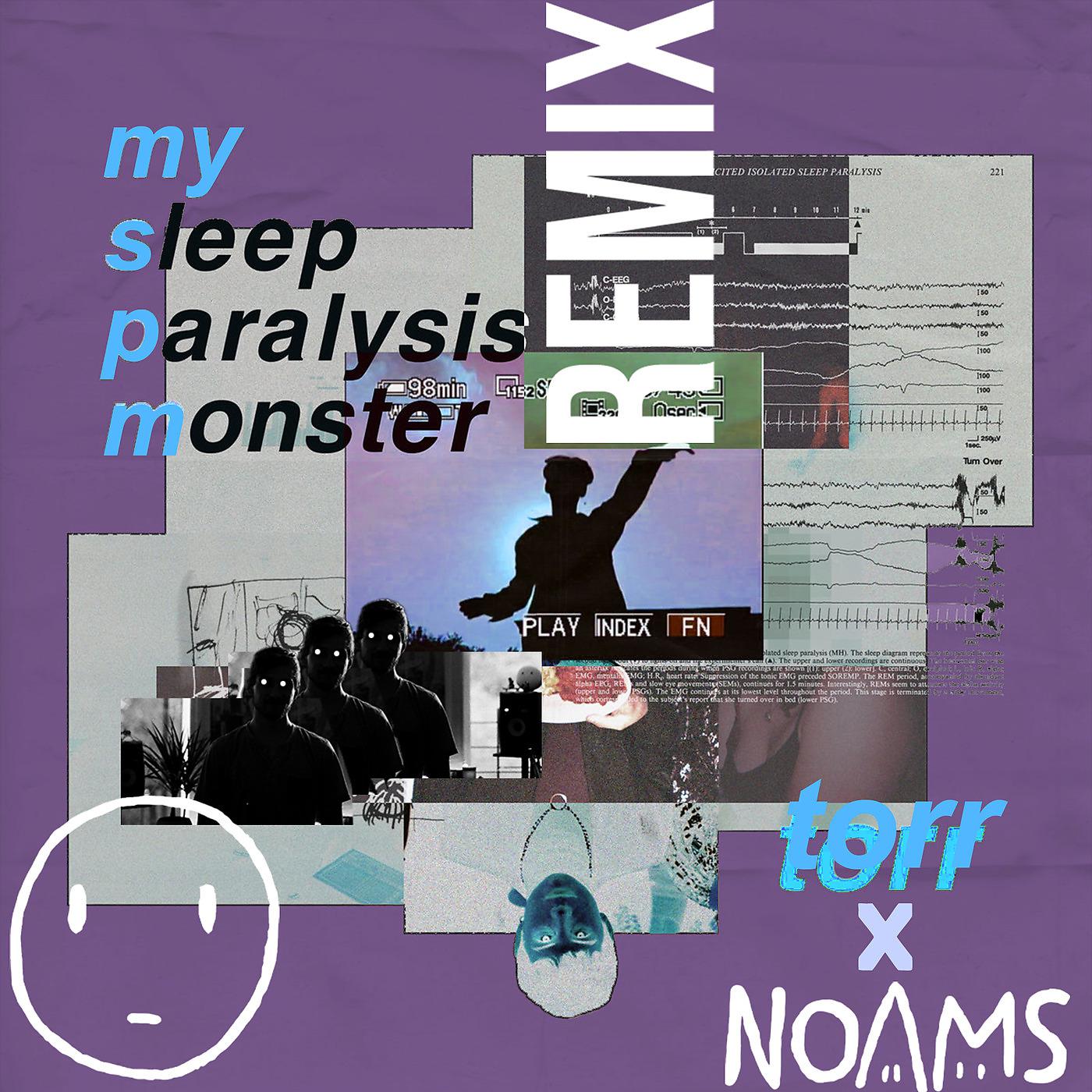 Постер альбома My Sleep Paralysis Monster (Remix)