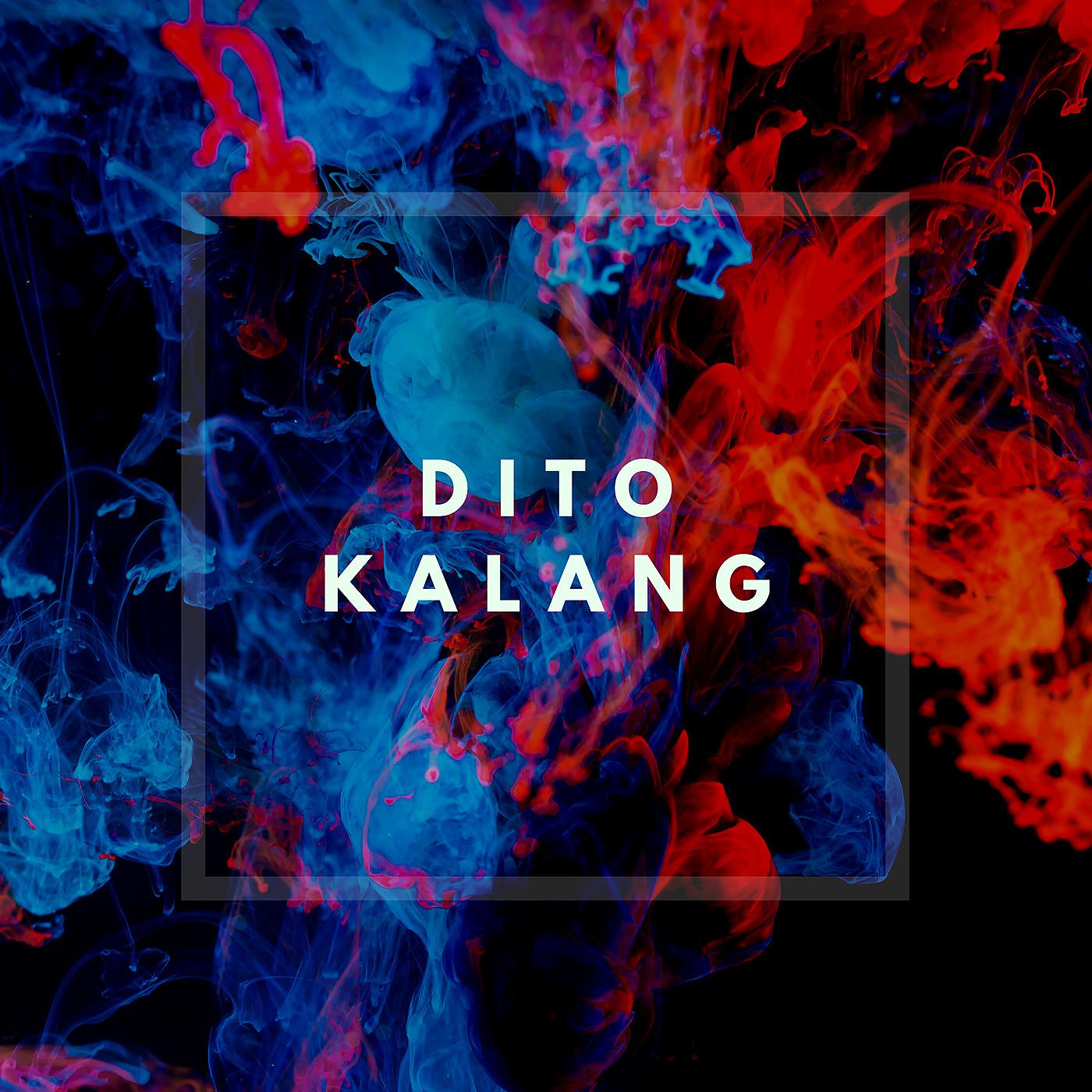 Постер альбома Dito Kalang