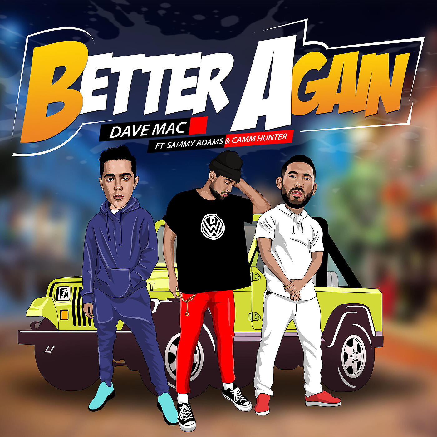 DAVE MAC - Better Again