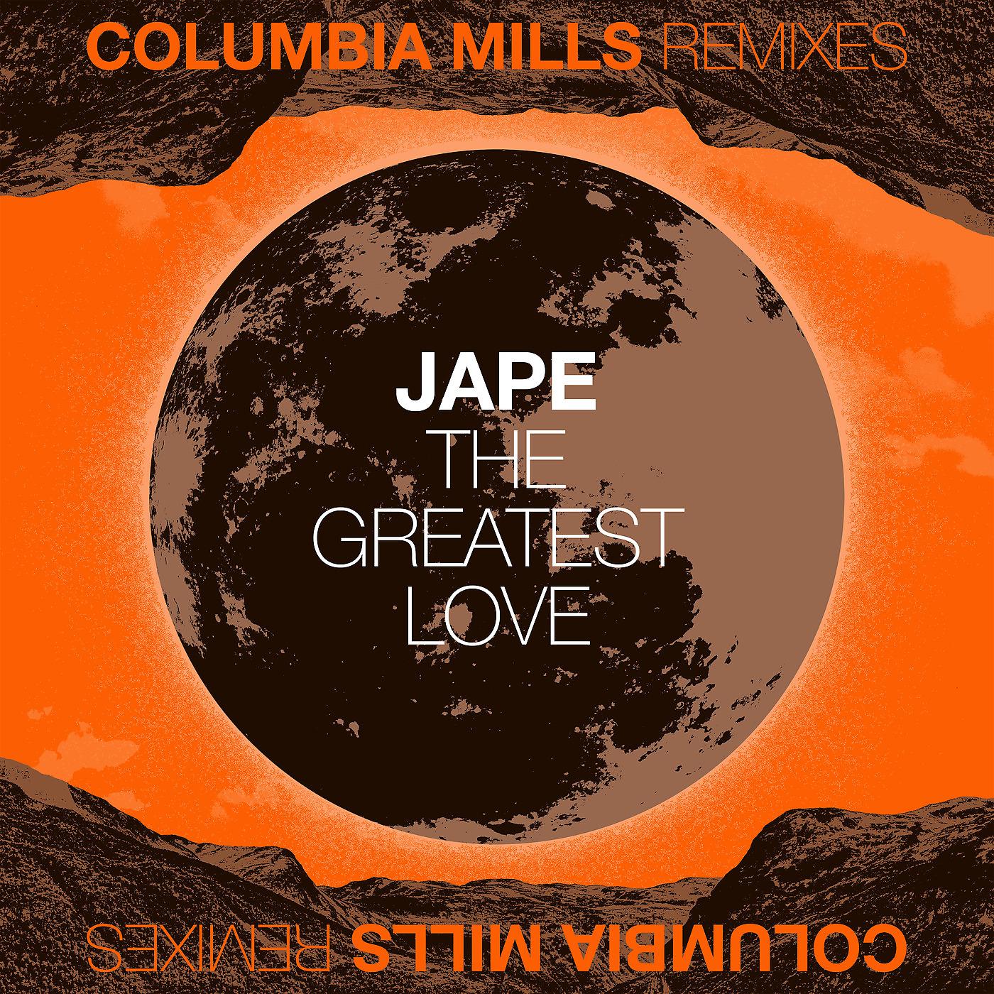 Постер альбома The Greatest Love - Jape Remix