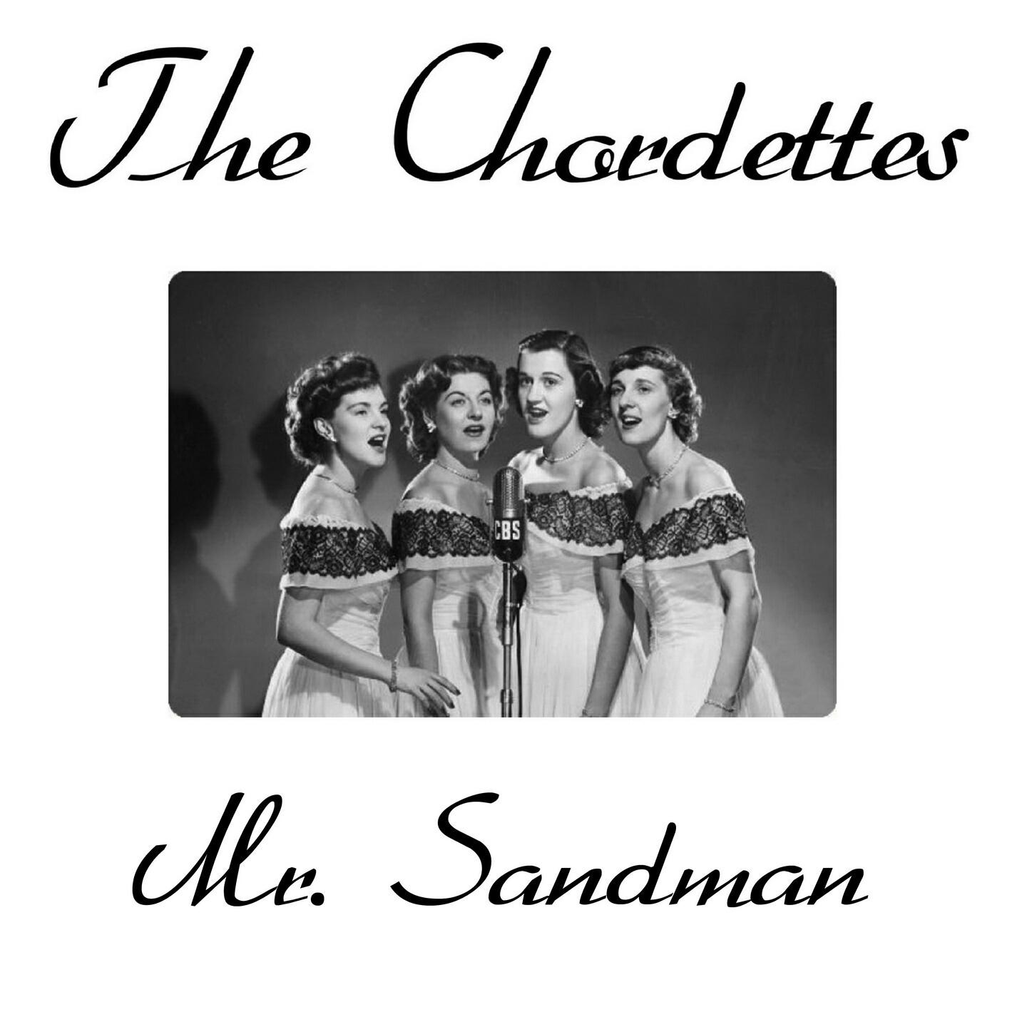 The Chordettes - Mr. Sandman