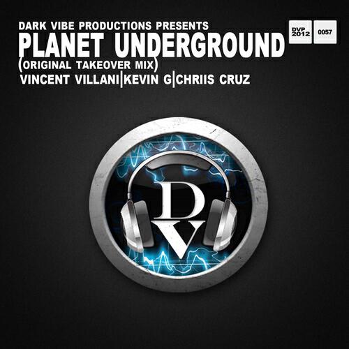 Vincent Villani - Planet Underground (Original Takeover Mix)