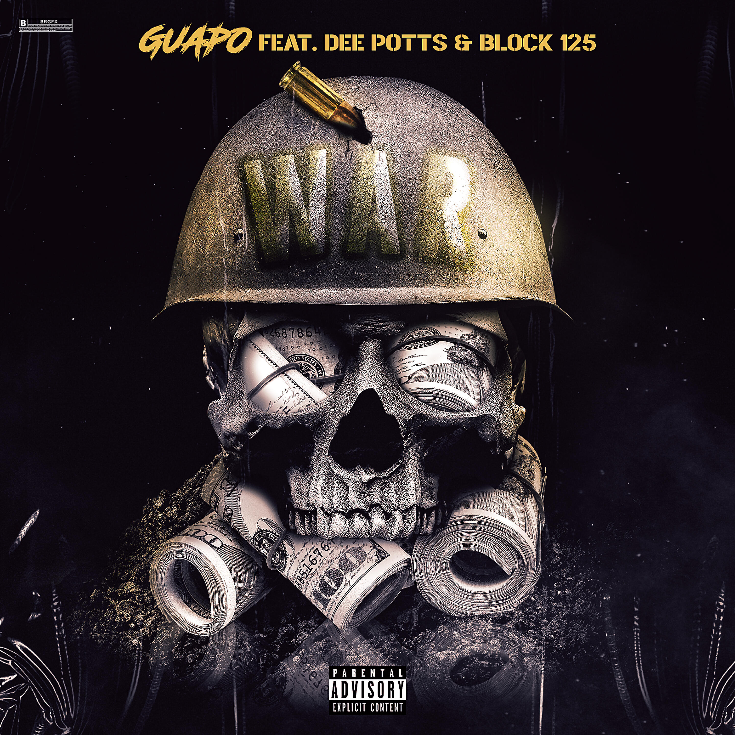 Guapo - War (feat. Dee Potts & Block 125)