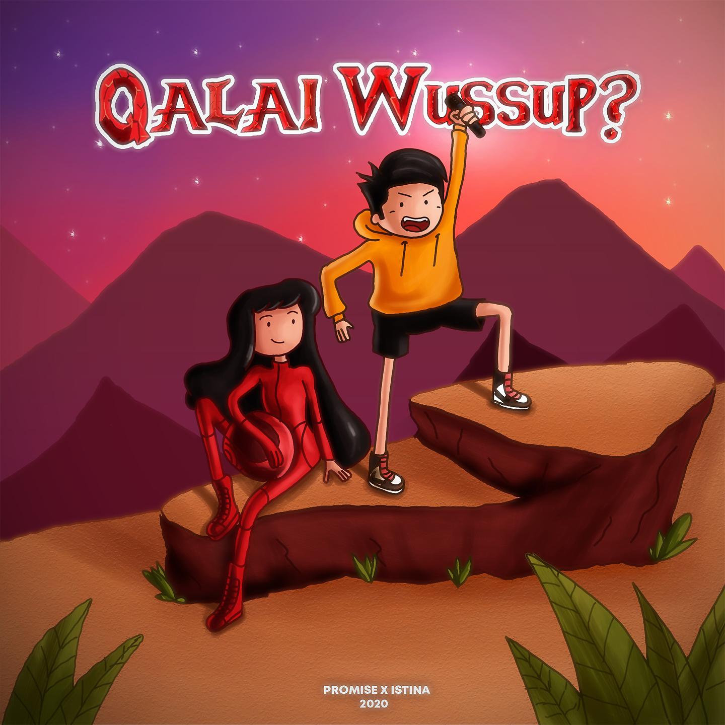 Постер альбома Qalai Wussup?