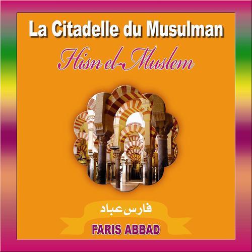 Постер альбома La citadelle du musulman - Hisn el Muslem