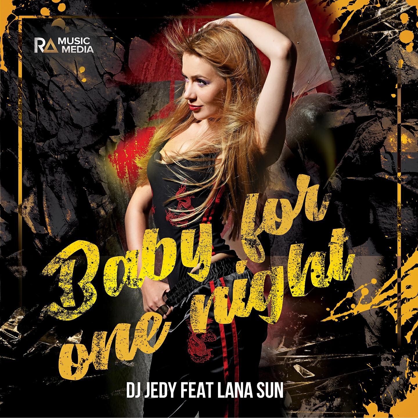 DJ JEDY - Baby for One Night