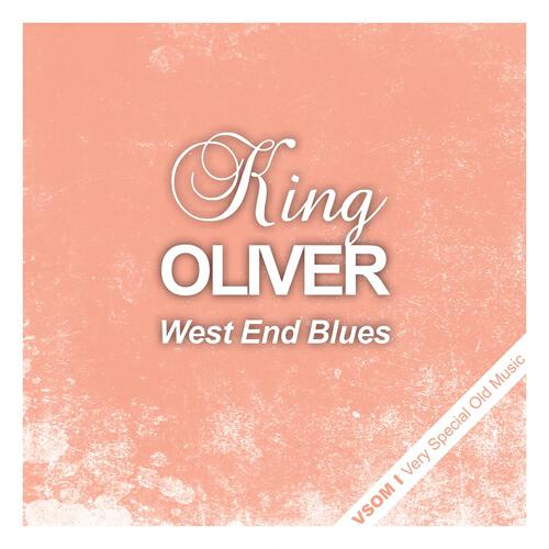 King Oliver - Canal Street Blues