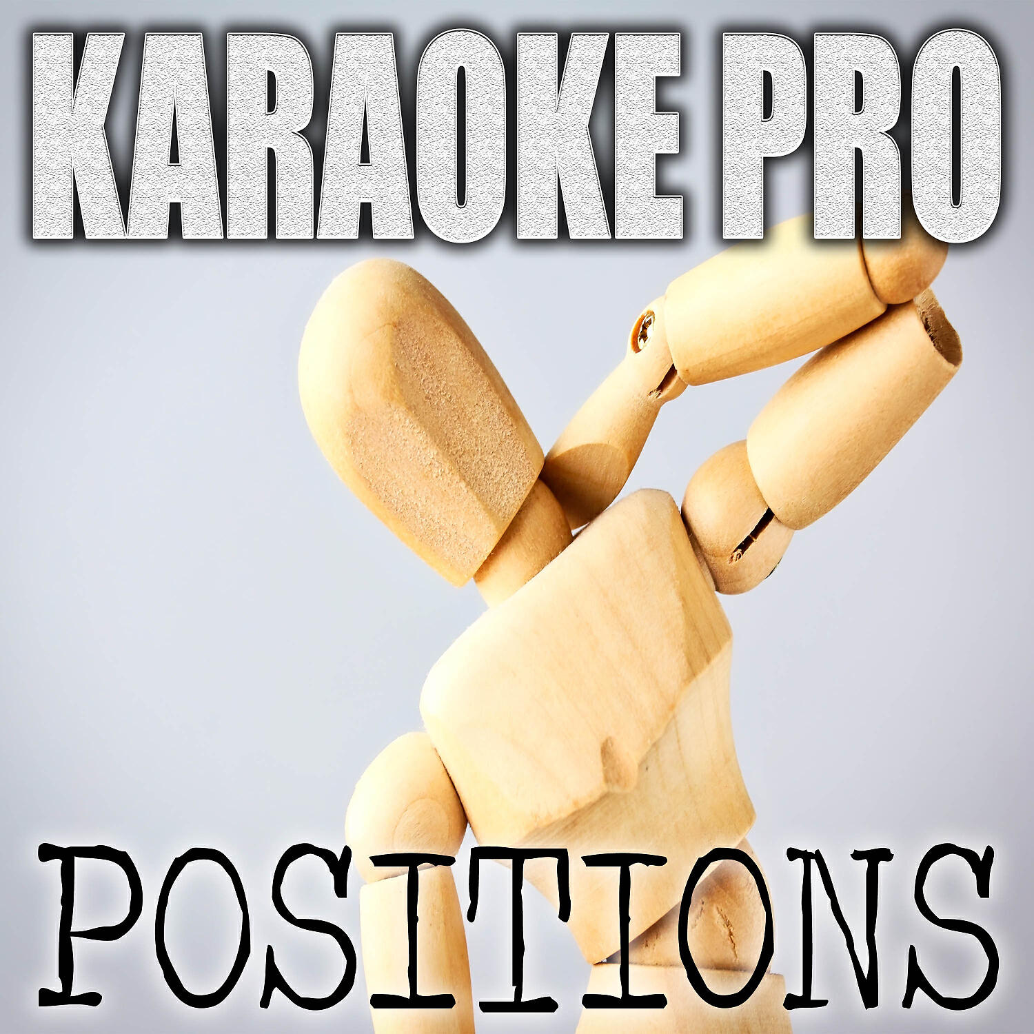 Karaoke Pro - Positions (Originally Performed by Ariana Grande) (Karaoke Version)