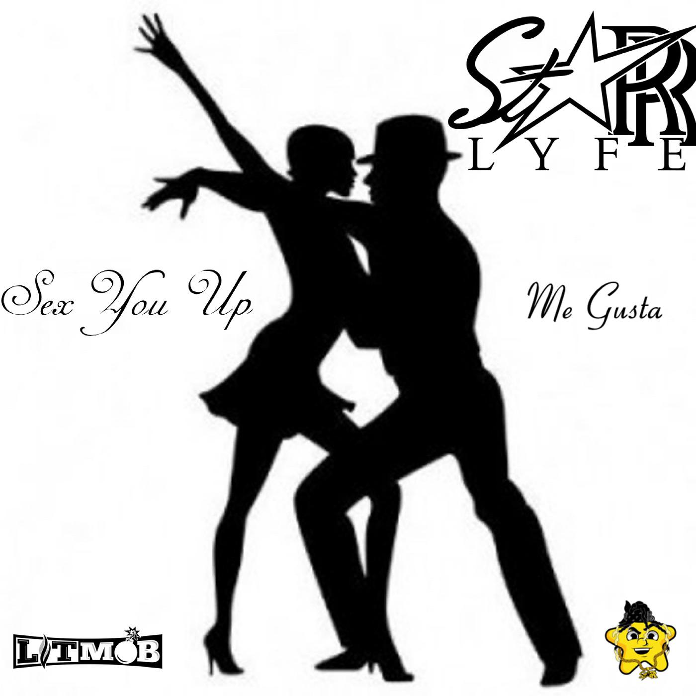 Постер альбома Sex You up Me Gusta