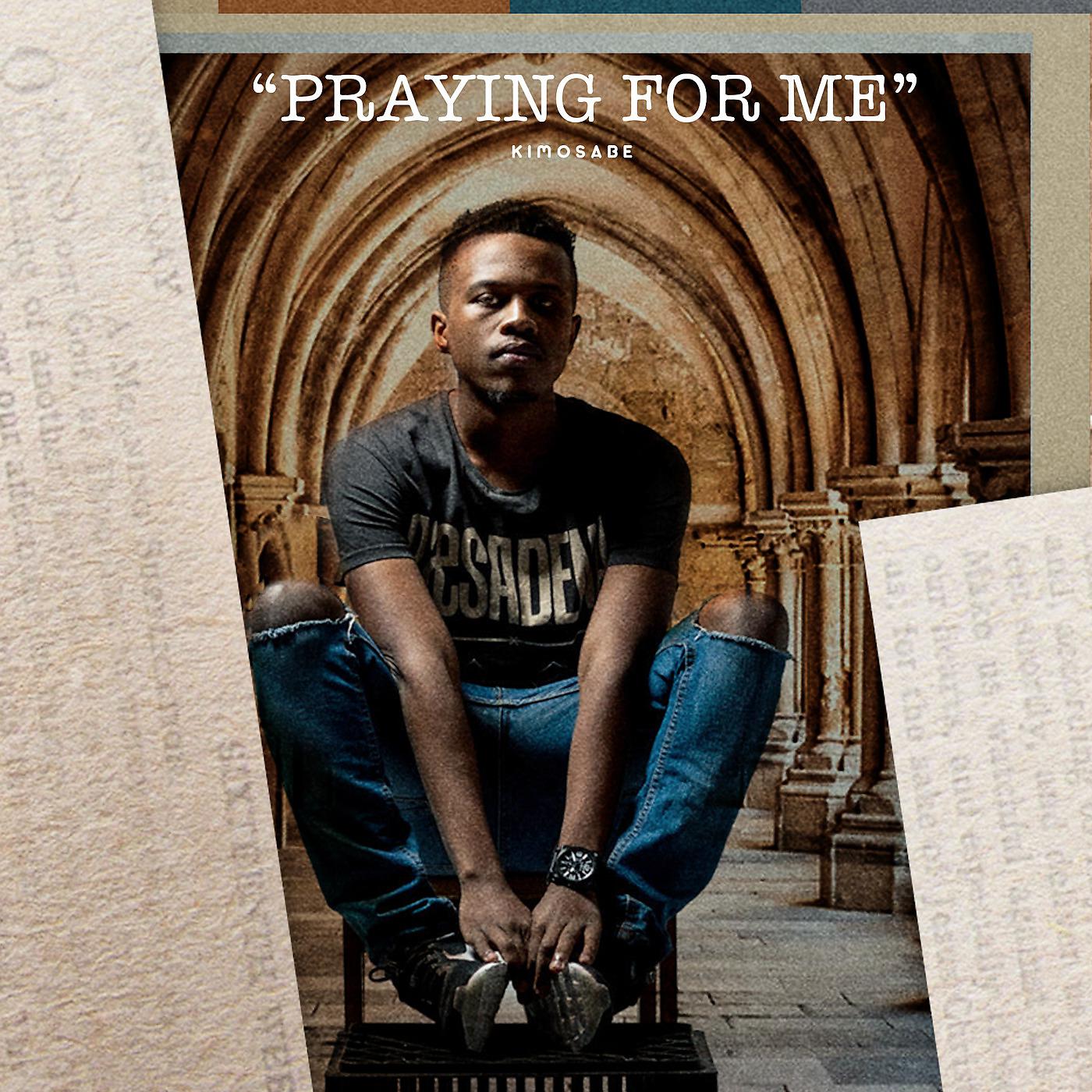 Постер альбома Praying for Me