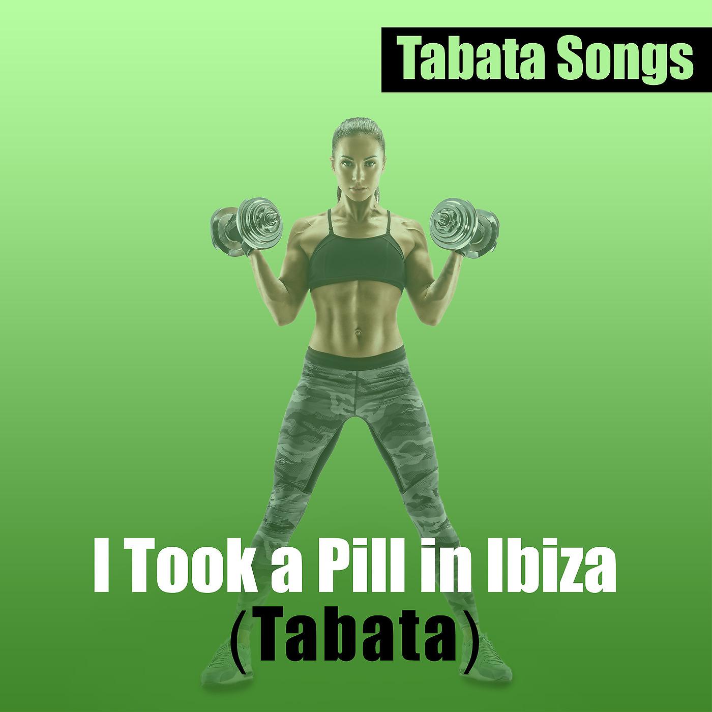 Постер альбома I Took a Pill in Ibiza (Tabata)