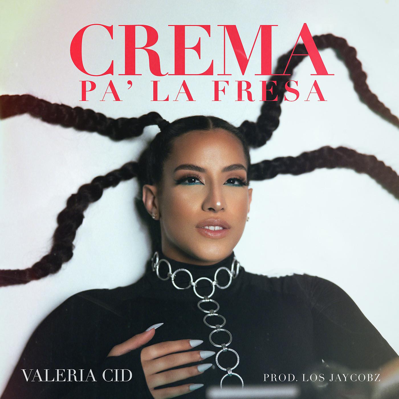 Постер альбома Crema Pa' la Fresa
