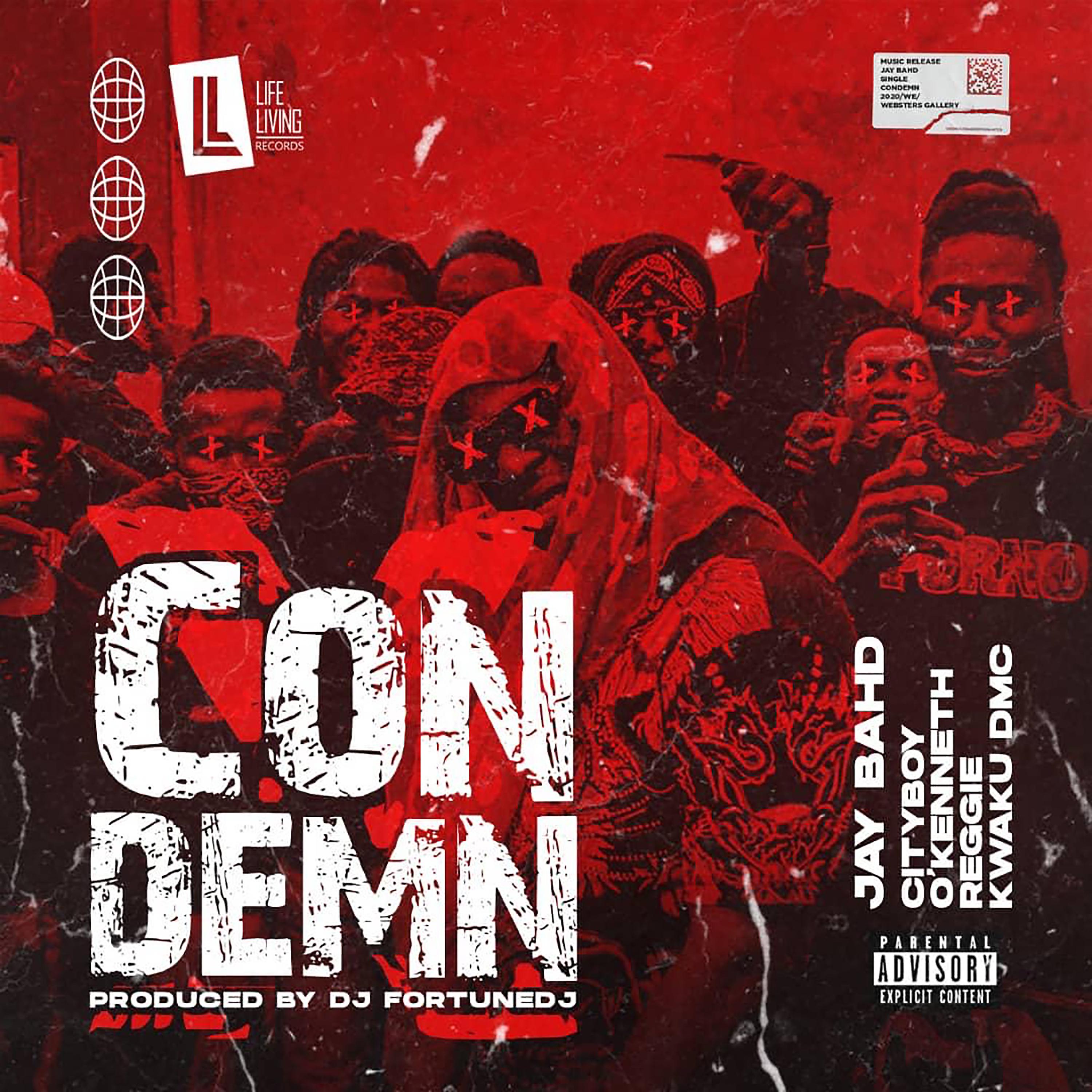 Постер альбома Condemn (feat. City Boy, O'Kenneth, reggie & Kwaku DMC)