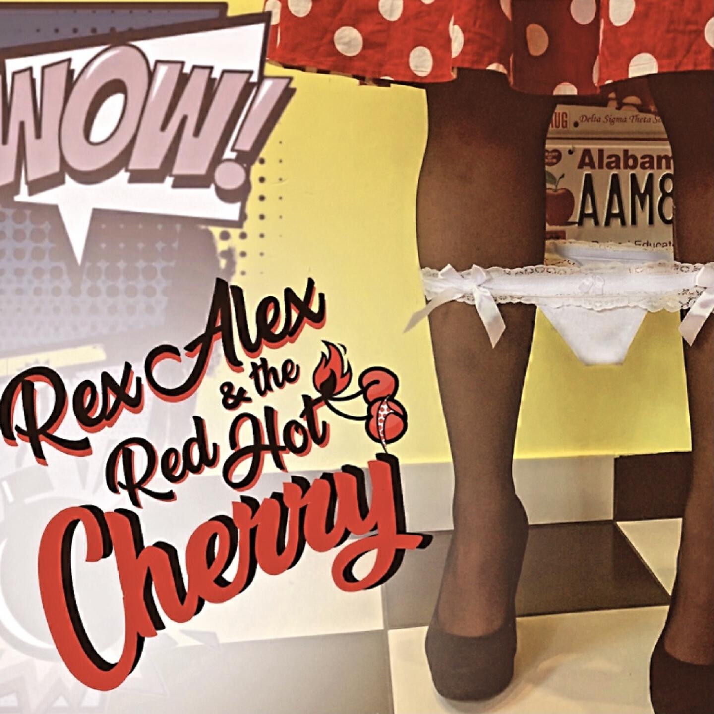 Rex Alex & Red Hot Cherry - Ezt dúdolom (Dúdolom)