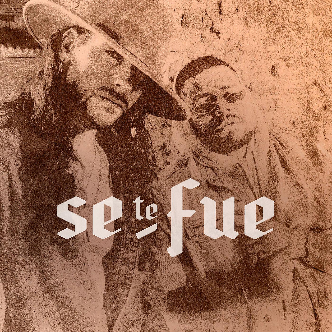 Постер альбома Se Te Fue