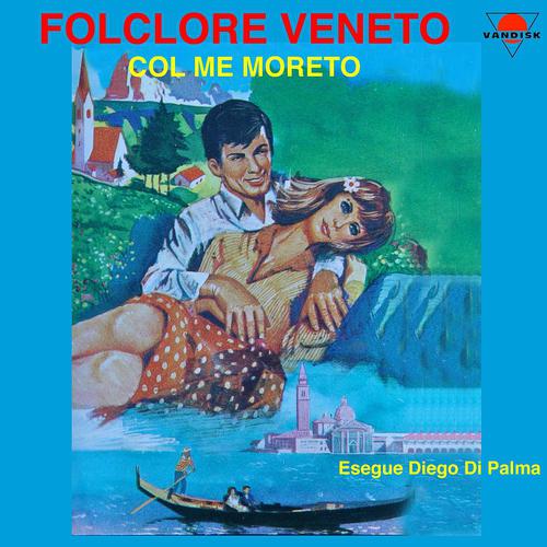 Постер альбома Folclore Veneto