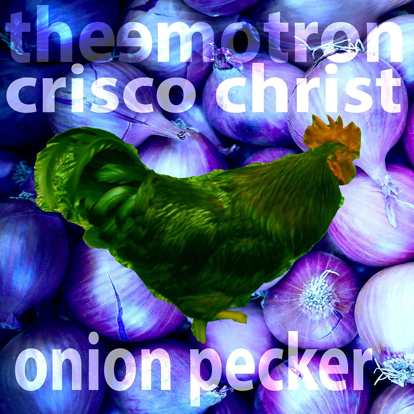 Постер альбома Onion Pecker